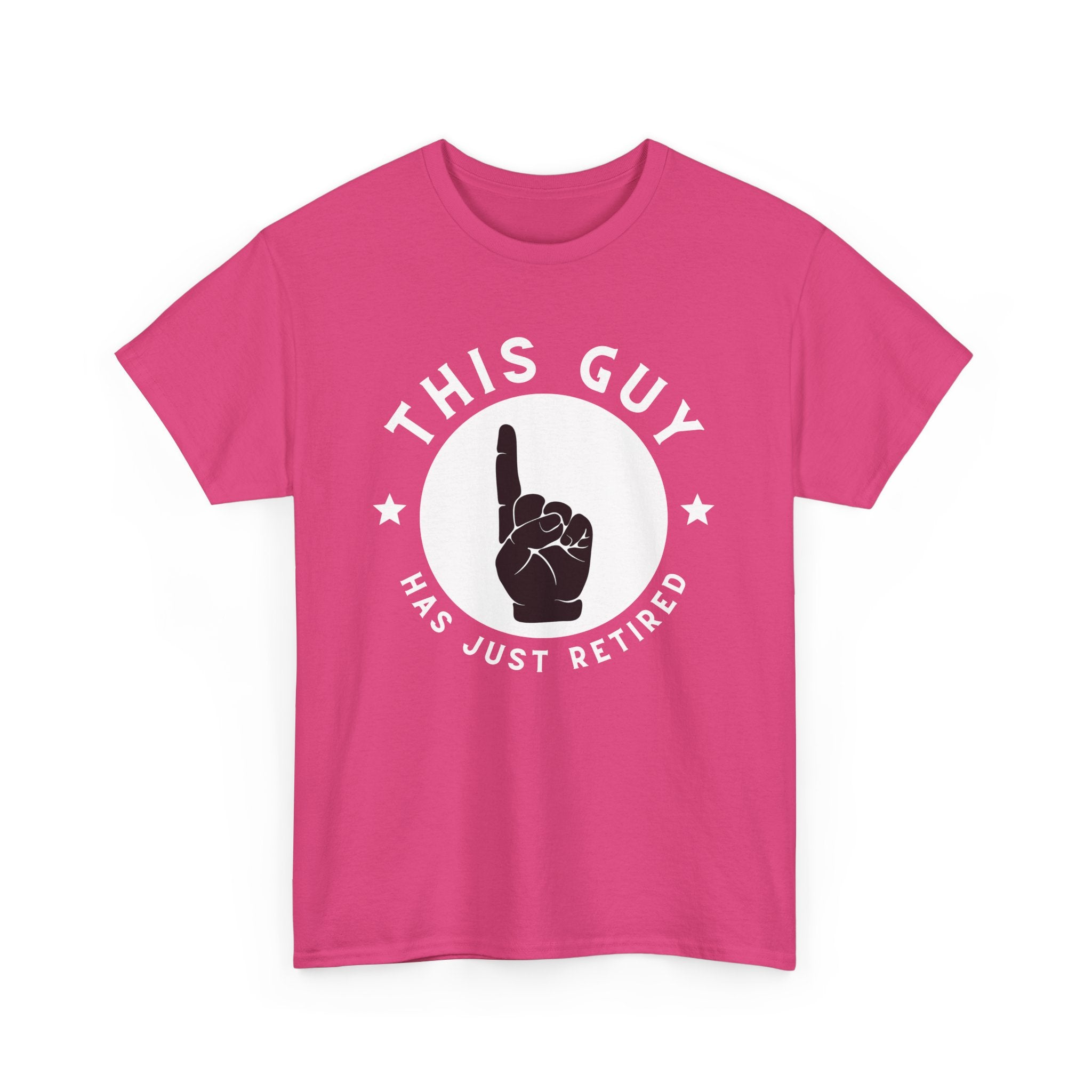 This Guy Has Just Retired, T-Shirt with Pointer Graphic