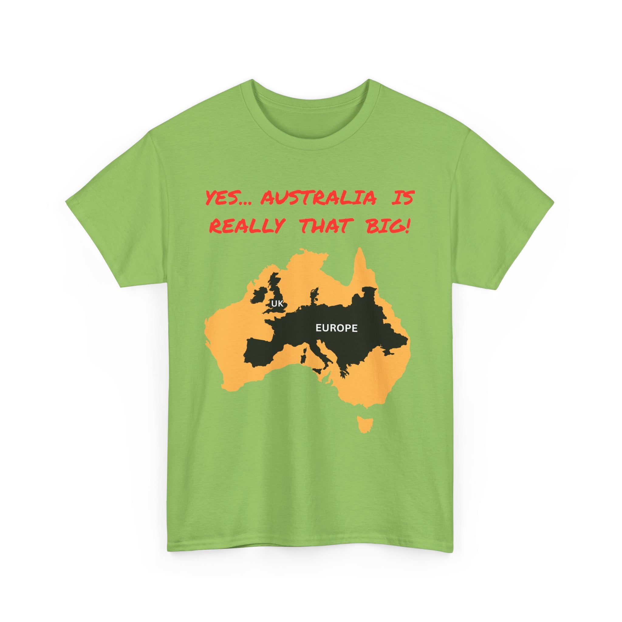 Yes, Australia Is Really That Big T-Shirt – Map Comparison Tee 🇦🇺🗺️👕