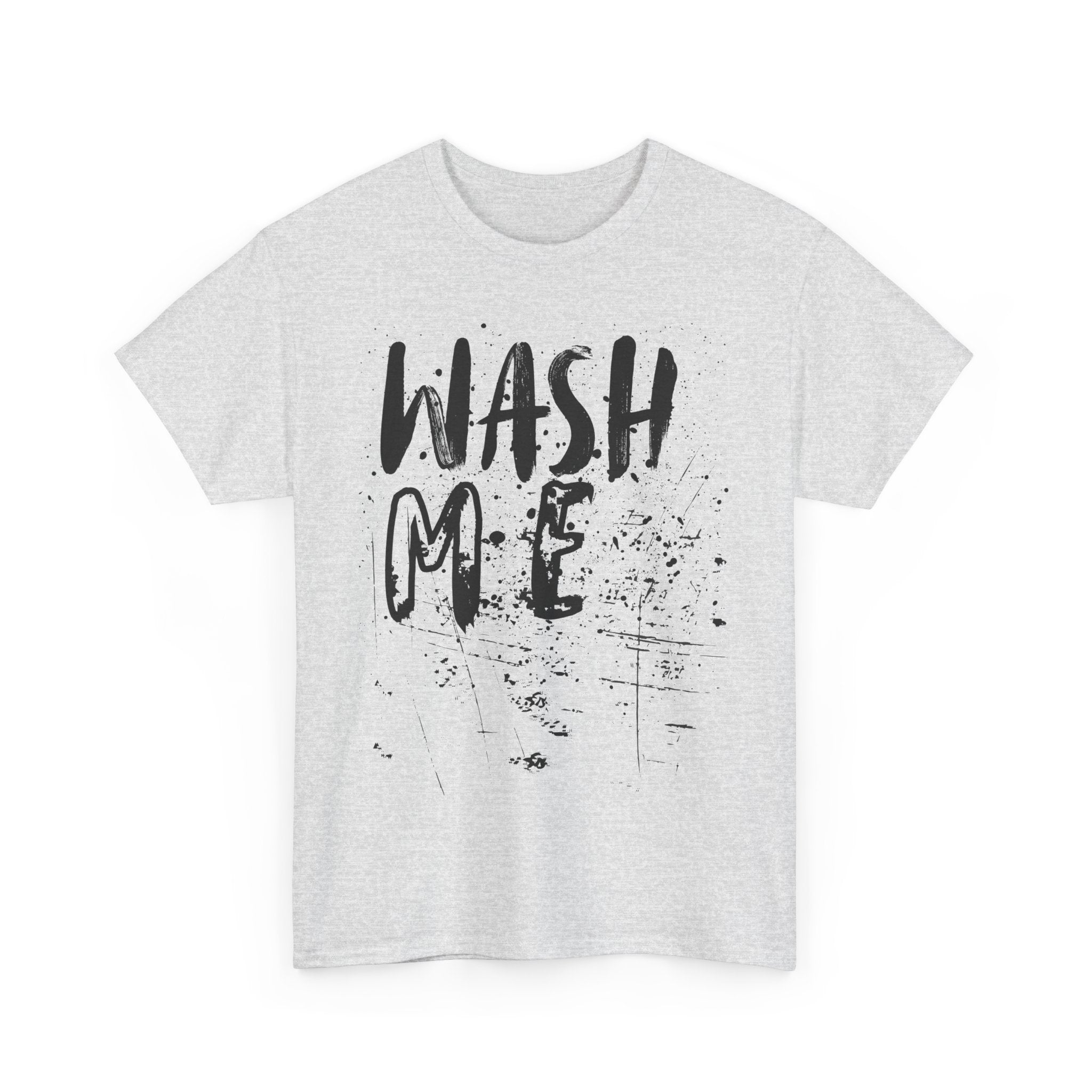 Wash Me T-Shirt – Funny Dirty Laundry Tee