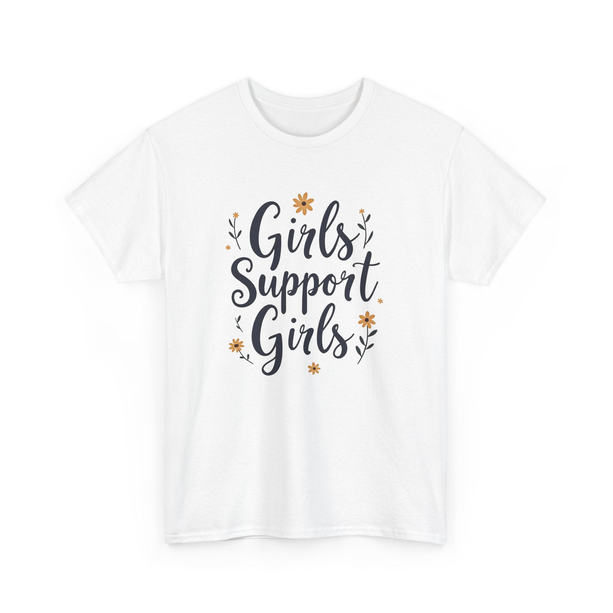 Girls Support Girls T-Shirt – Empowering Feminist Tee for Women 💪👭🌸