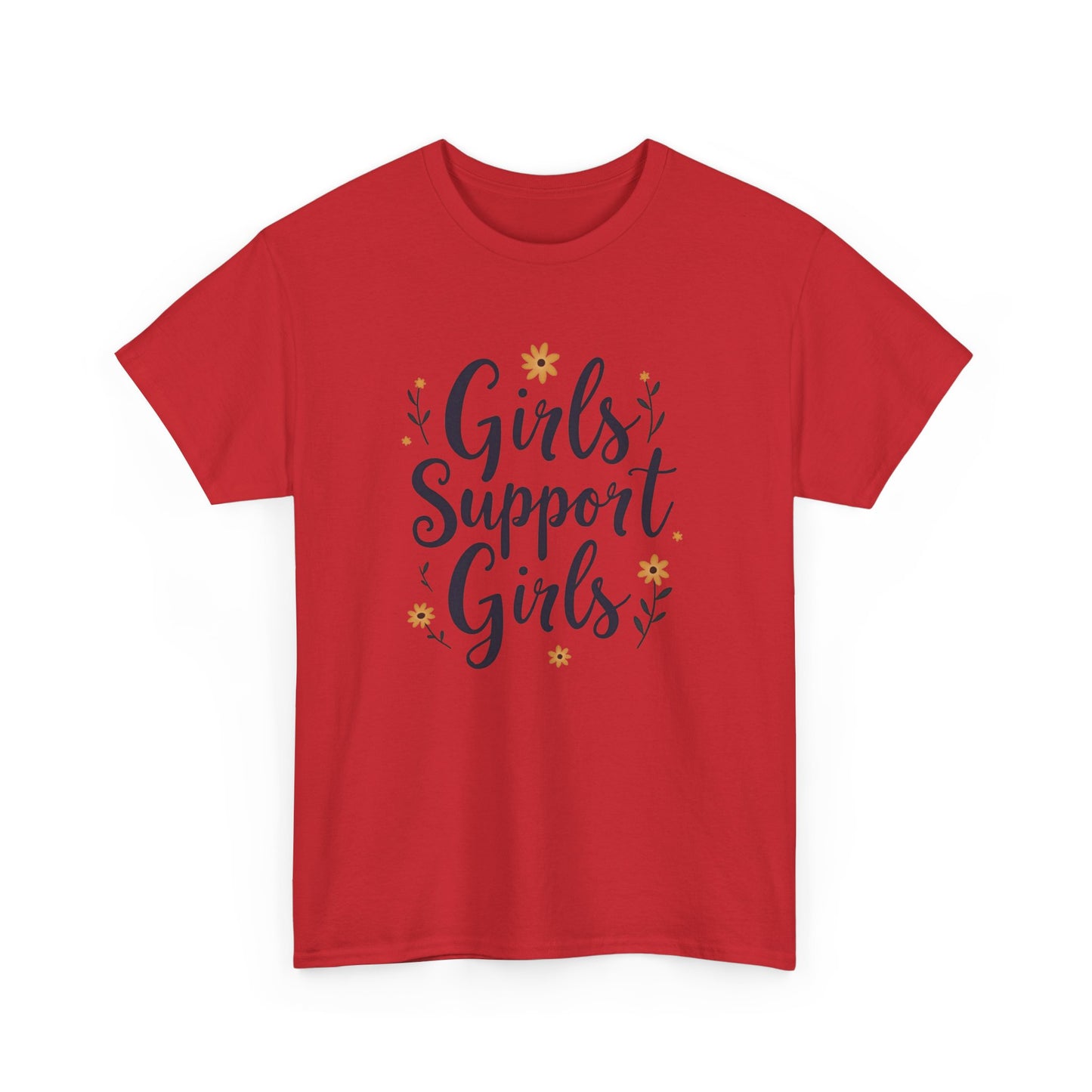 Girls Support Girls T-Shirt – Empowering Feminist Tee for Women 💪👭🌸
