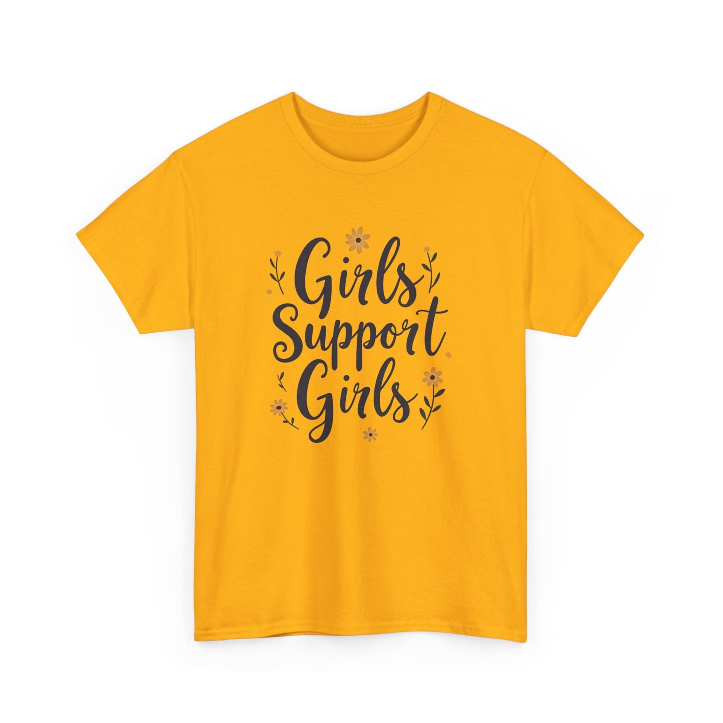 Girls Support Girls T-Shirt – Empowering Feminist Tee for Women 💪👭🌸