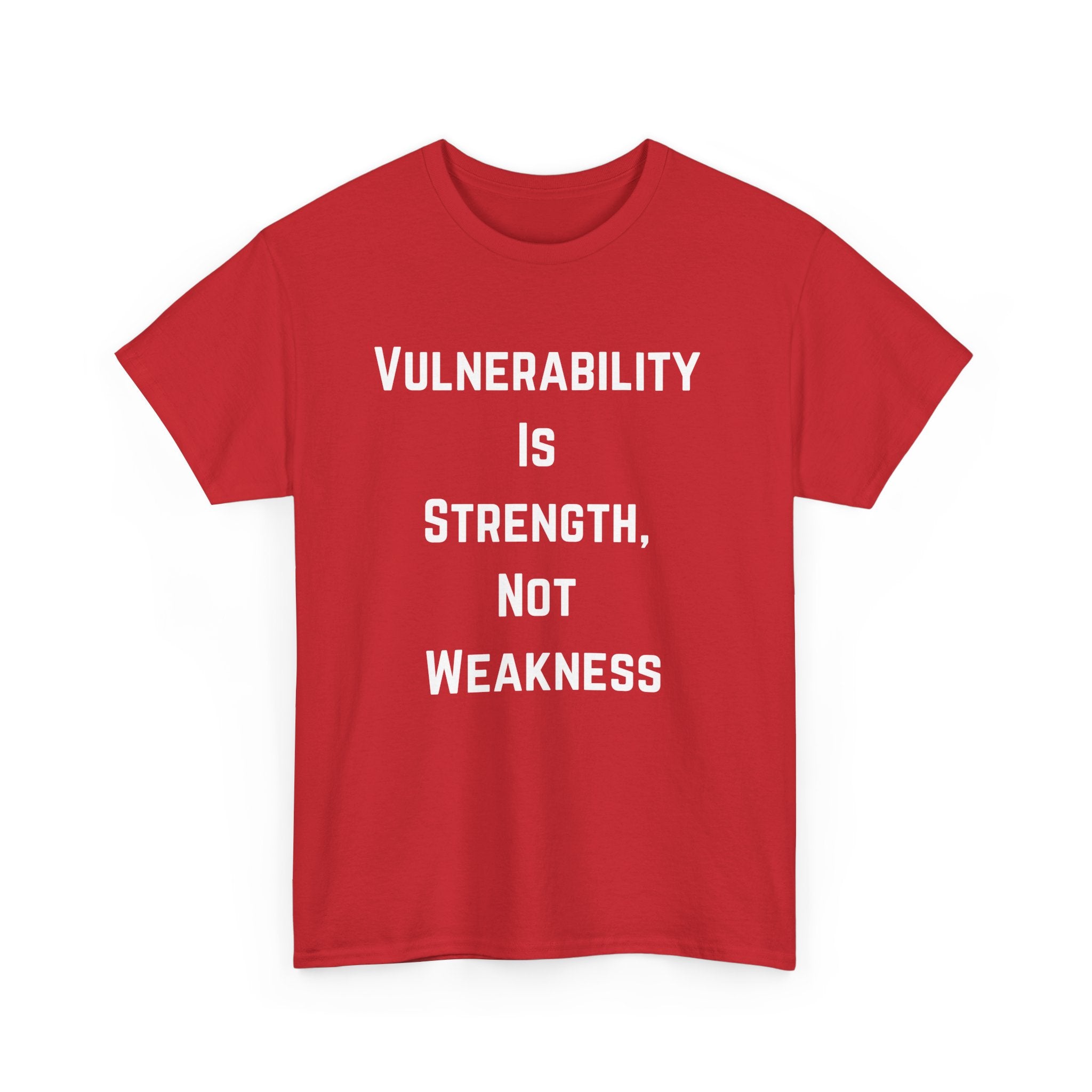 Vulnerability Is Strength T-Shirt – Inspirational & Empowering Tee