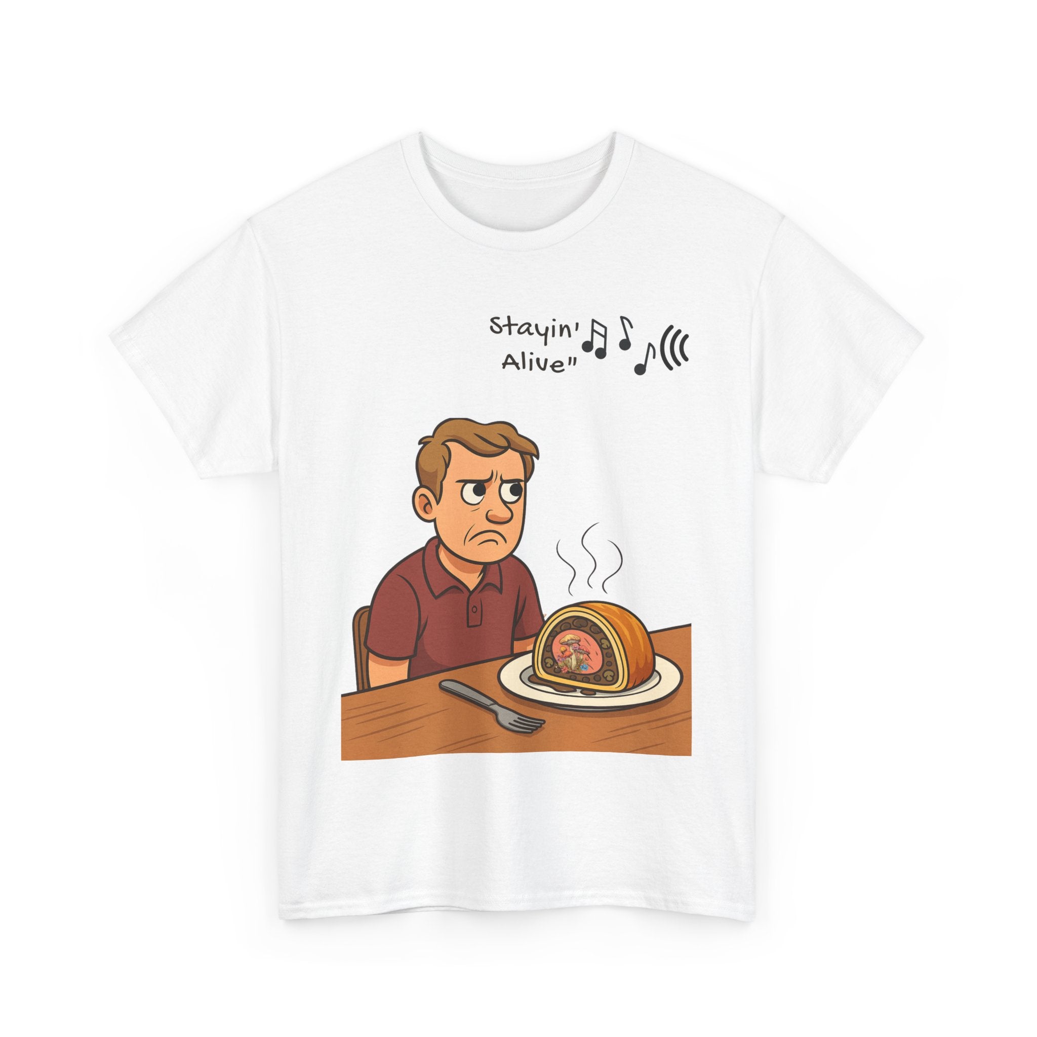 Stayin’ Alive Beef Wellington T- Shirt