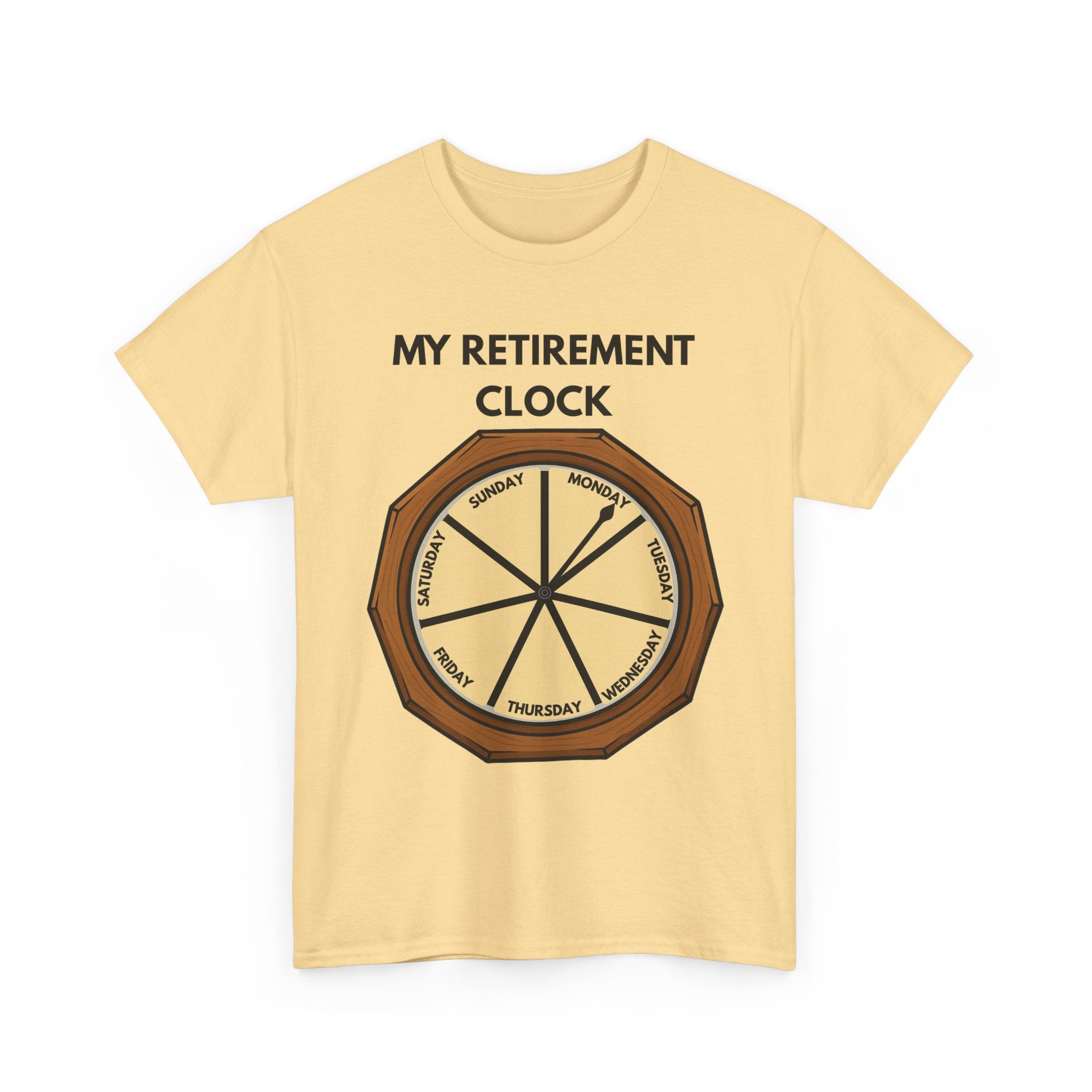 My Retirement Clock T-Shirt – Funny Retirement Gift
