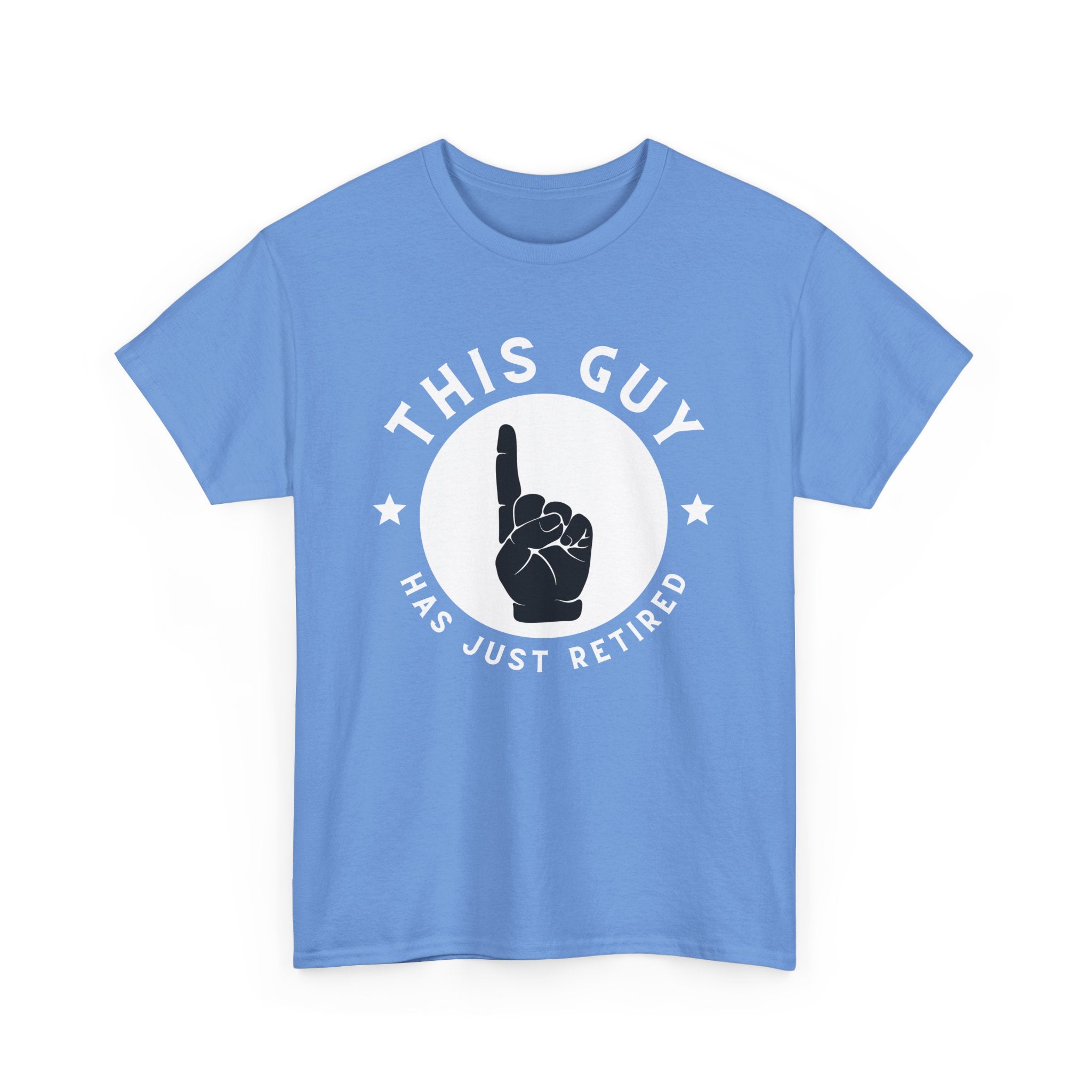 This Guy Has Just Retired, T-Shirt with Pointer Graphic