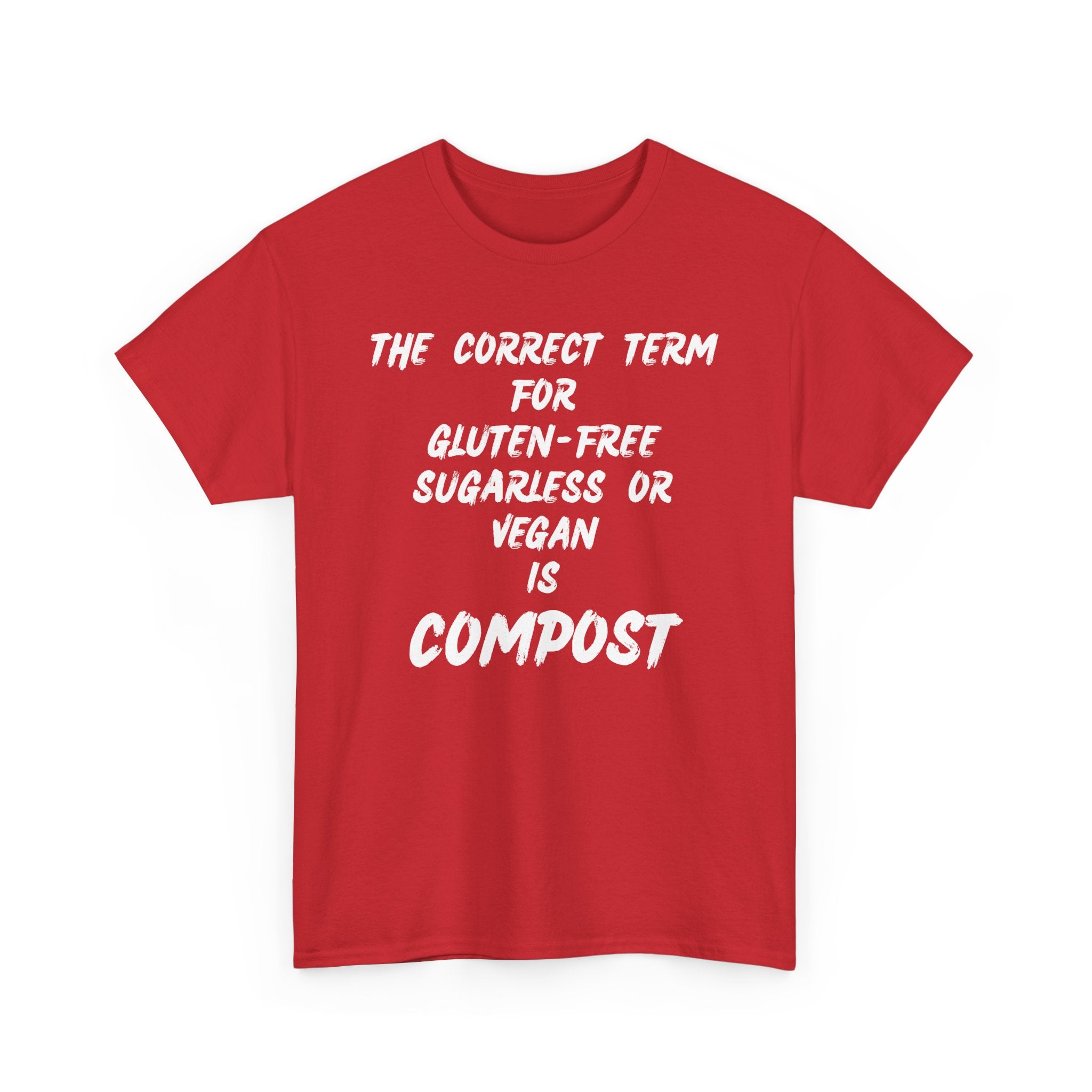 Funny Vegan Joke T-Shirt – Sugarless, Gluten-Free, Vegan = Compost Tee 🌱🤣👕