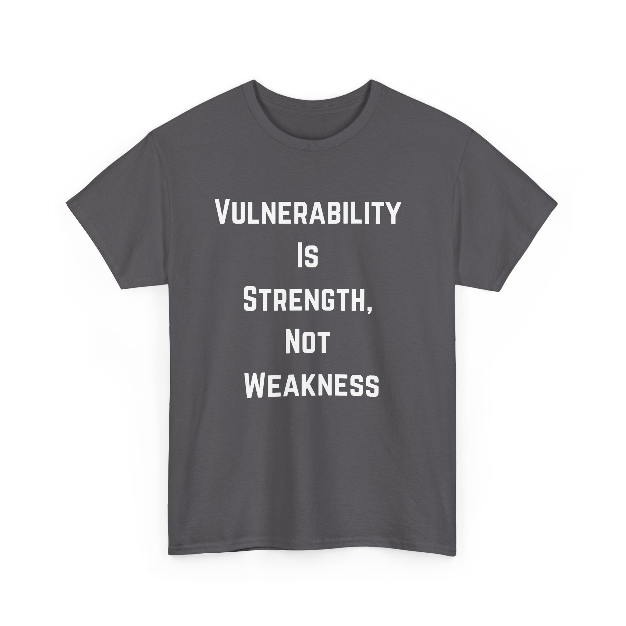 Vulnerability Is Strength T-Shirt – Inspirational & Empowering Tee