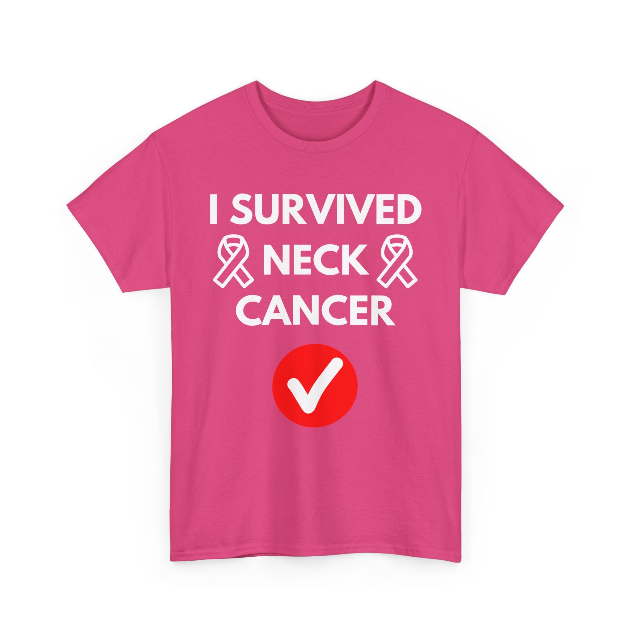 I Survived Neck Cancer T-Shirt – Strength & Resilience Tee