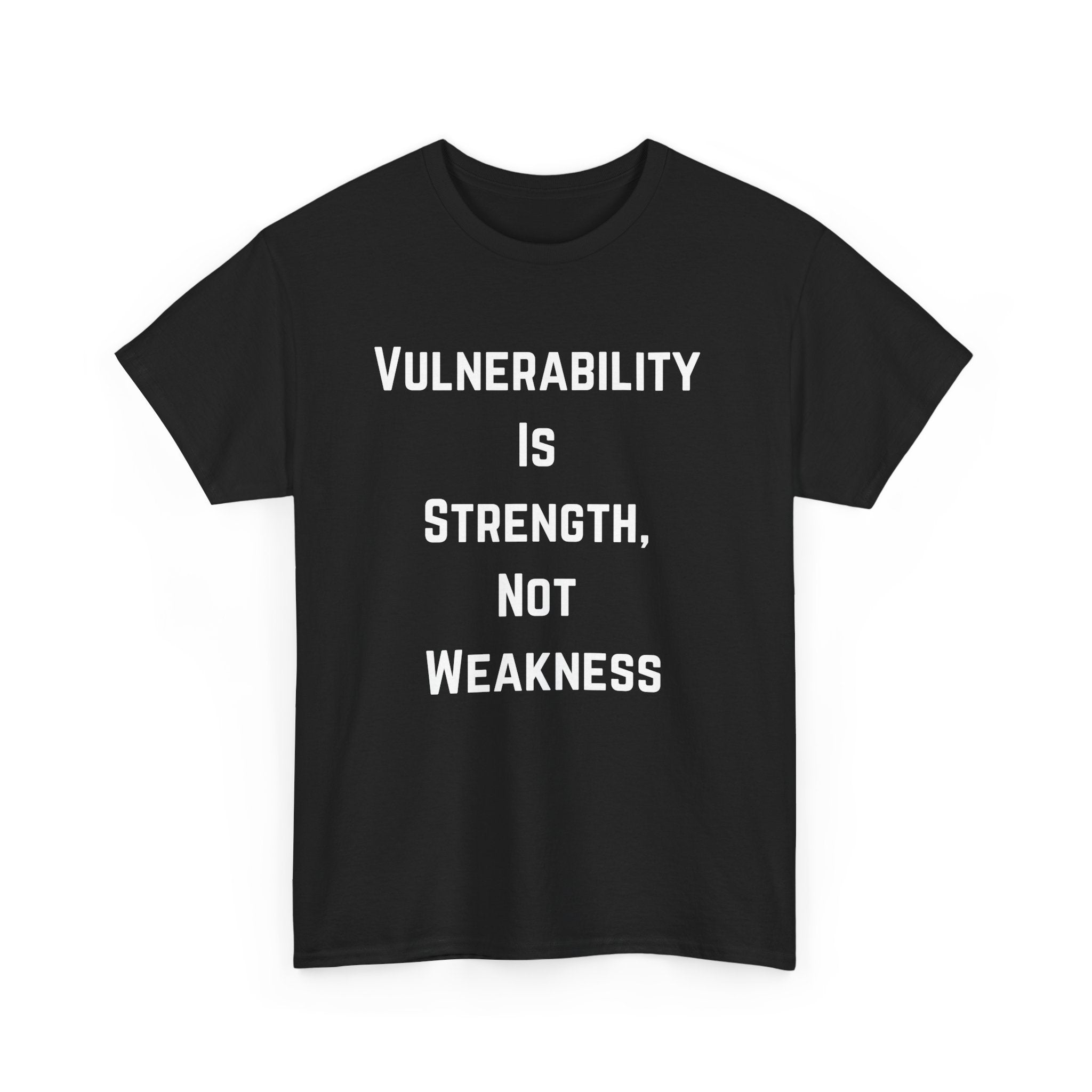Vulnerability Is Strength T-Shirt