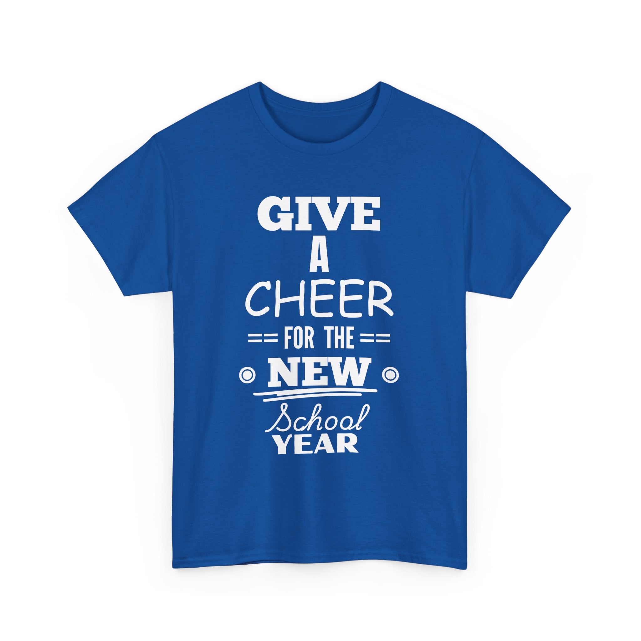 Give a Cheer for the New School Year T-Shirt – Perfect for Teachers