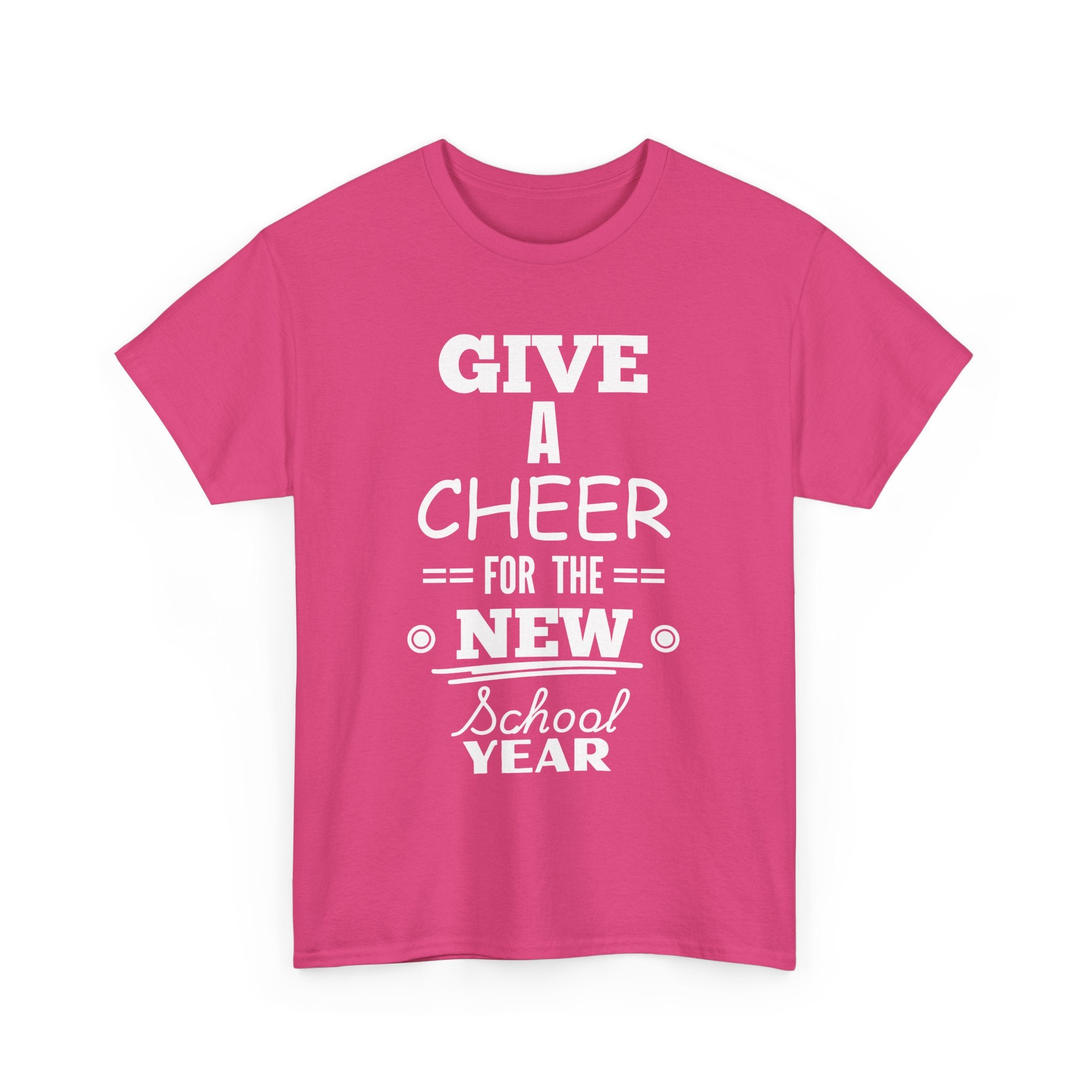 Give a Cheer for the New School Year T-Shirt – Perfect for Teachers