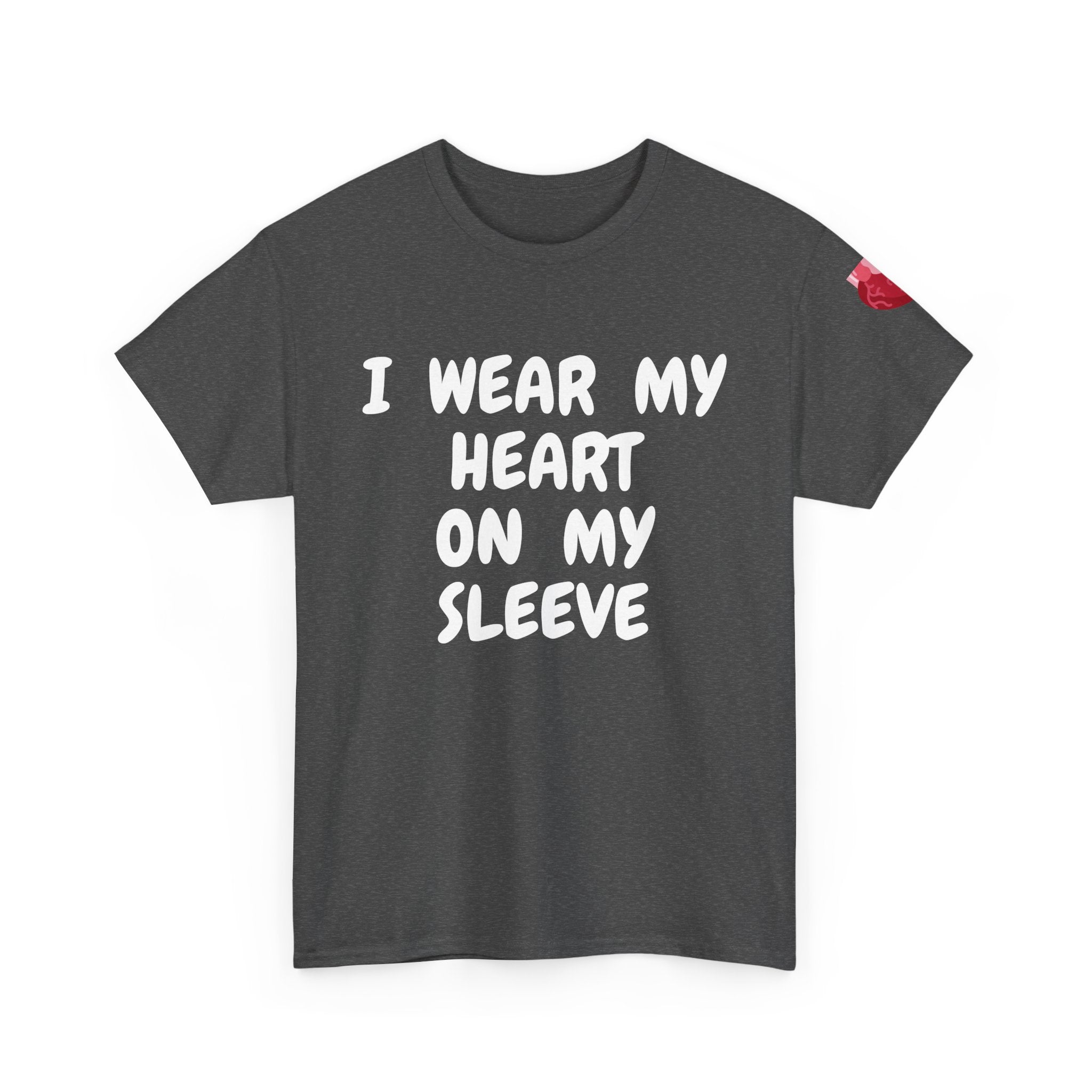 I Wear My Heart on My Sleeve Unisex T-Shirt