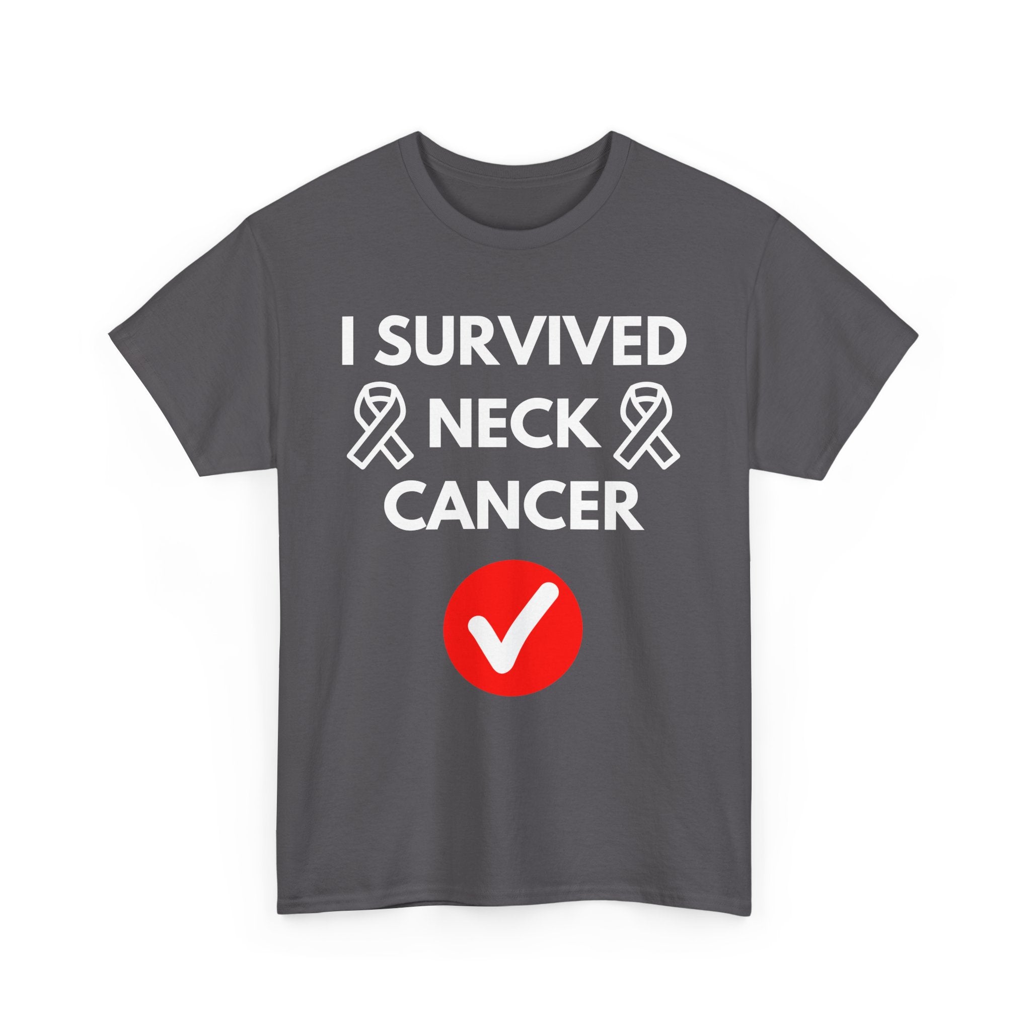 I Survived Neck Cancer T-Shirt – Strength & Resilience Tee