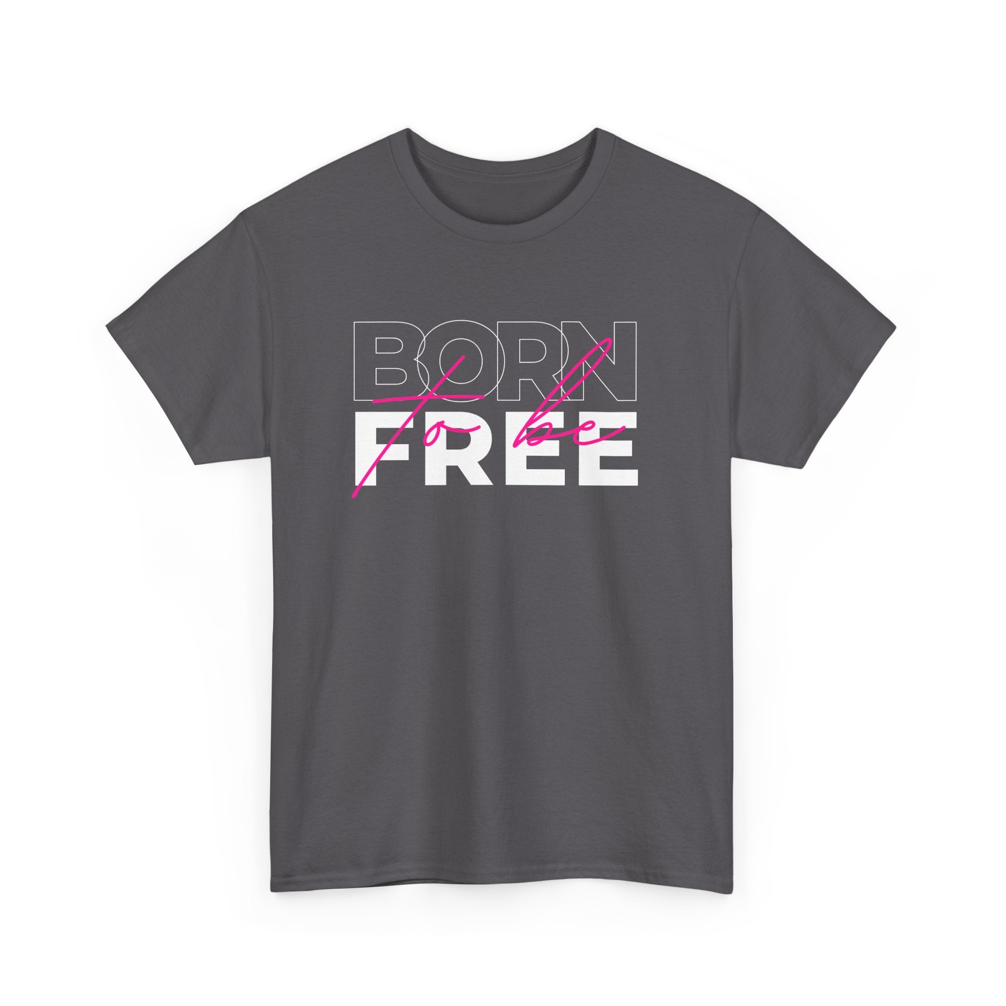 Born to Be Free Unisex T-Shirt | T Shirt World Australia