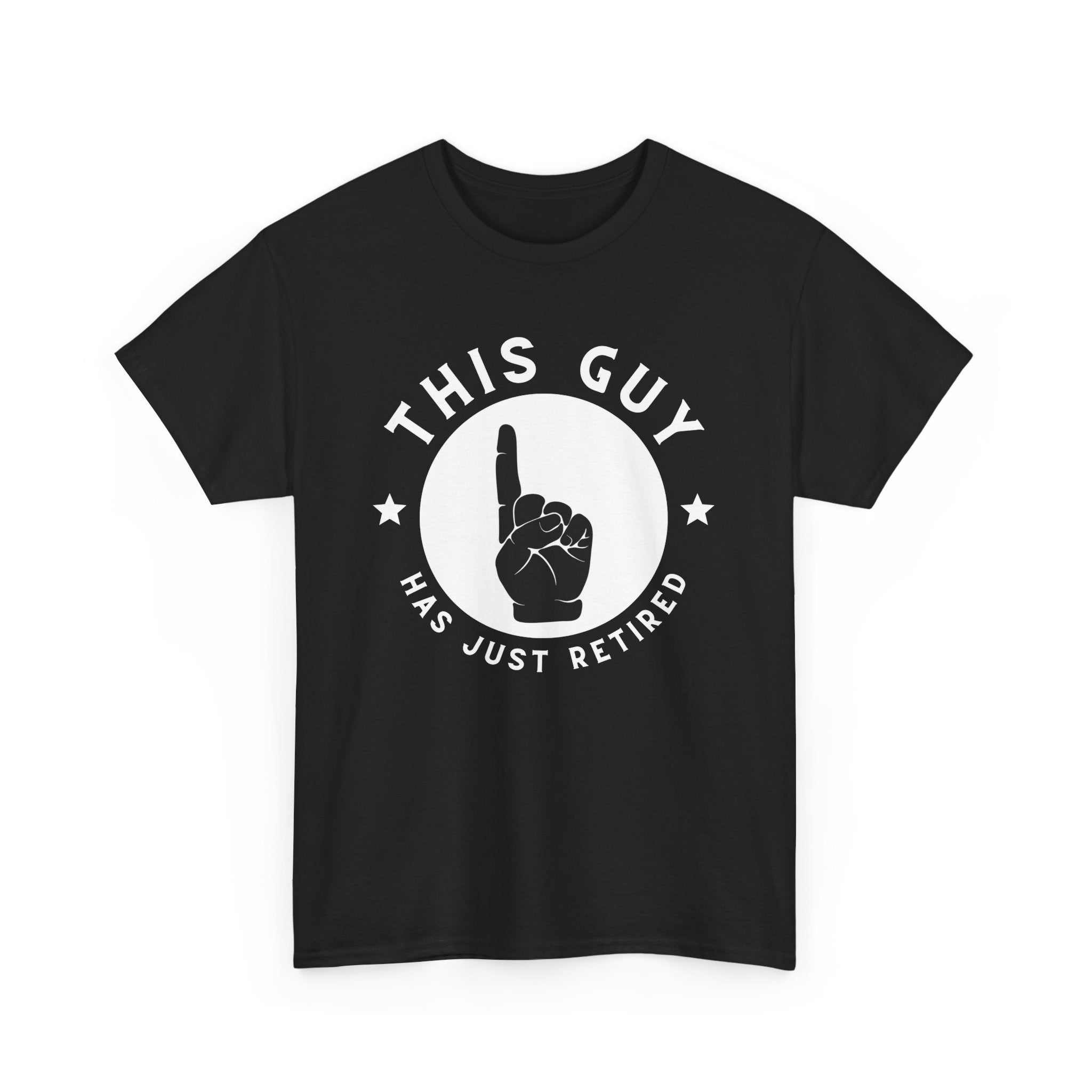 This Guy Has Just Retired T-Shirt design