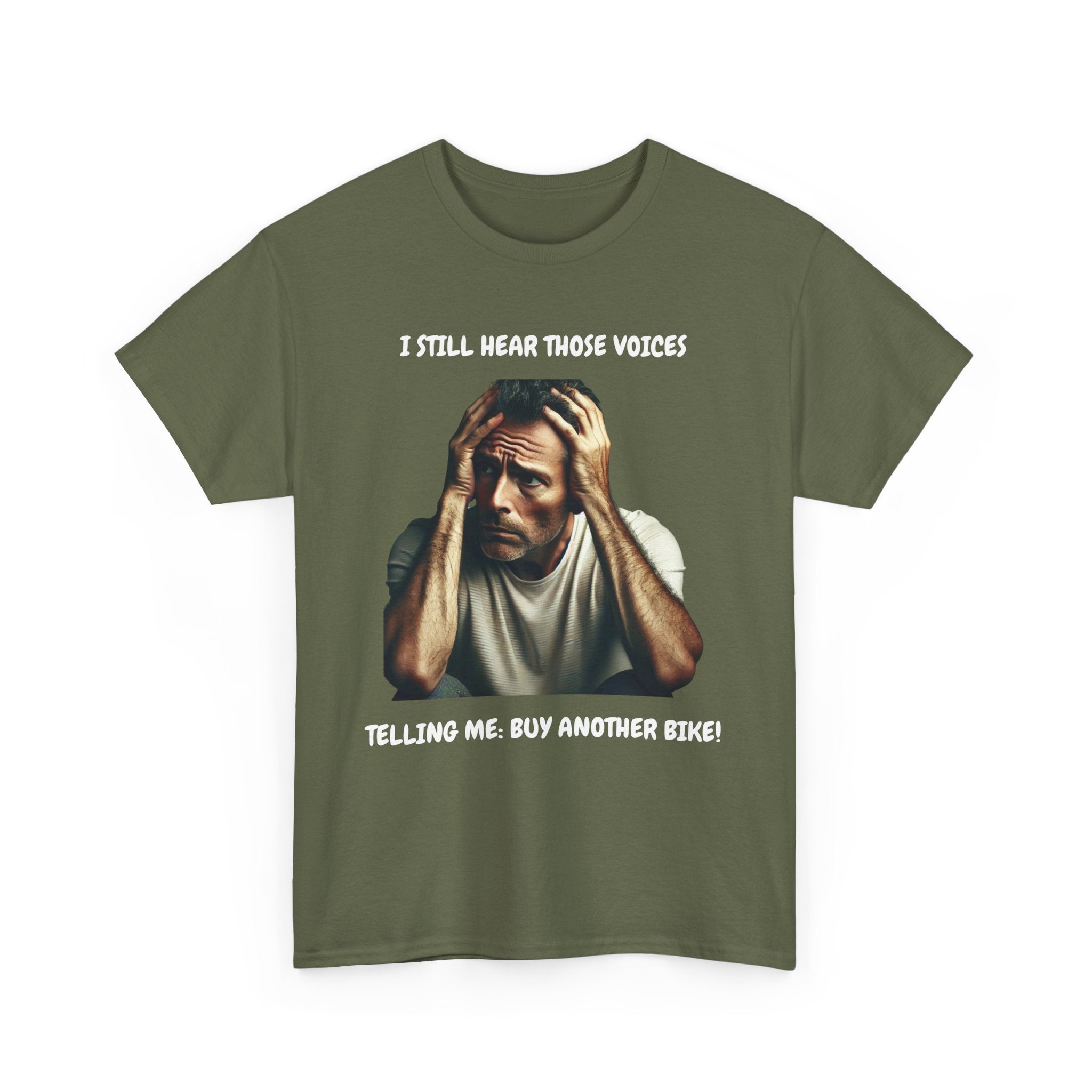 I Still Hear Those Voices – Funny Biker T-Shirt