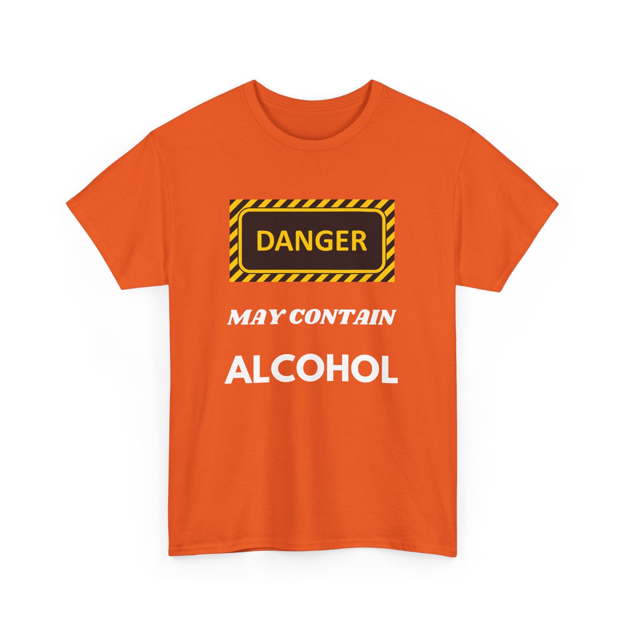Danger May Contain Alcohol T-Shirt – Funny Drinking Tee