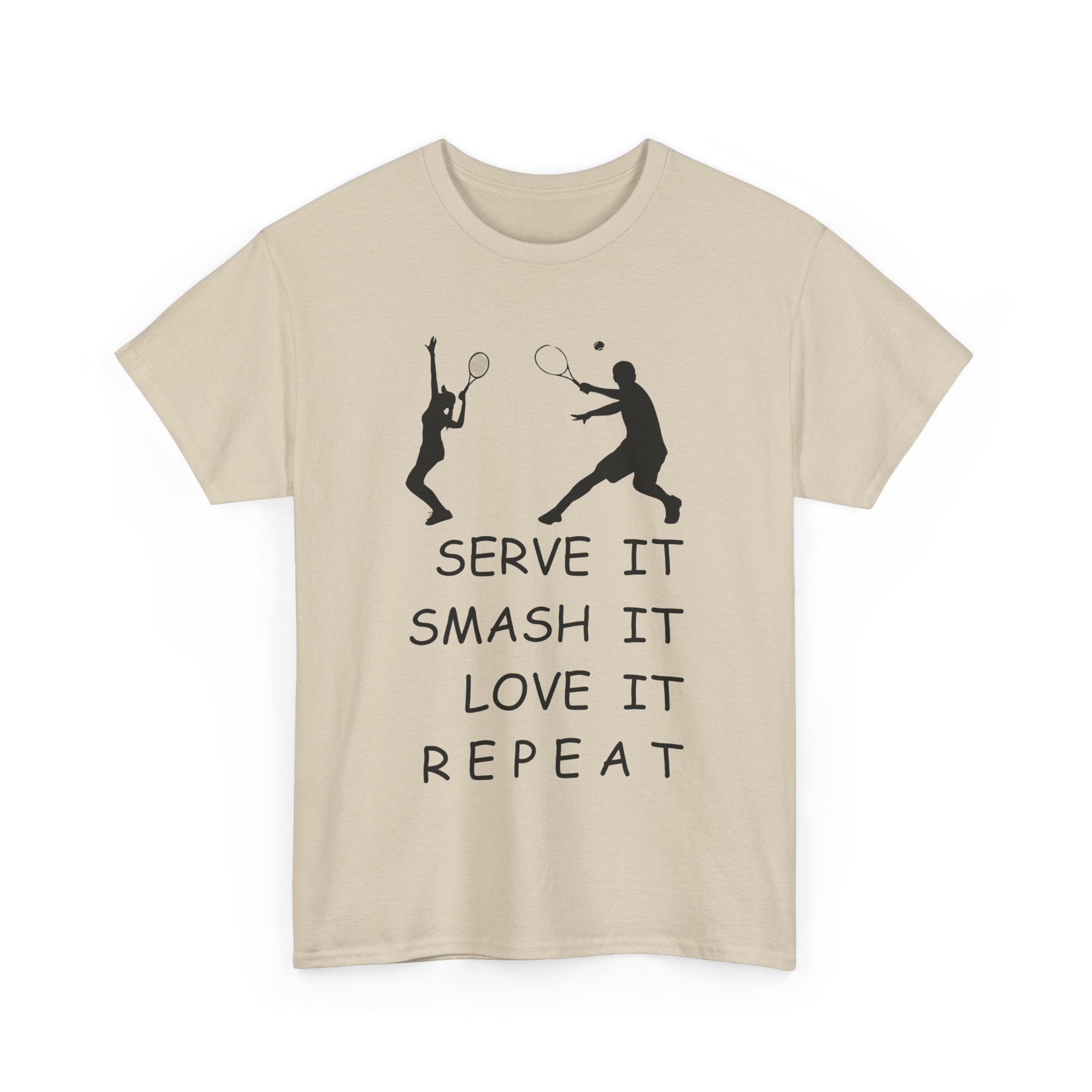 Serve It Smash It Love It Repeat T-Shirt – Funny Tennis Tee 🎾👕💥