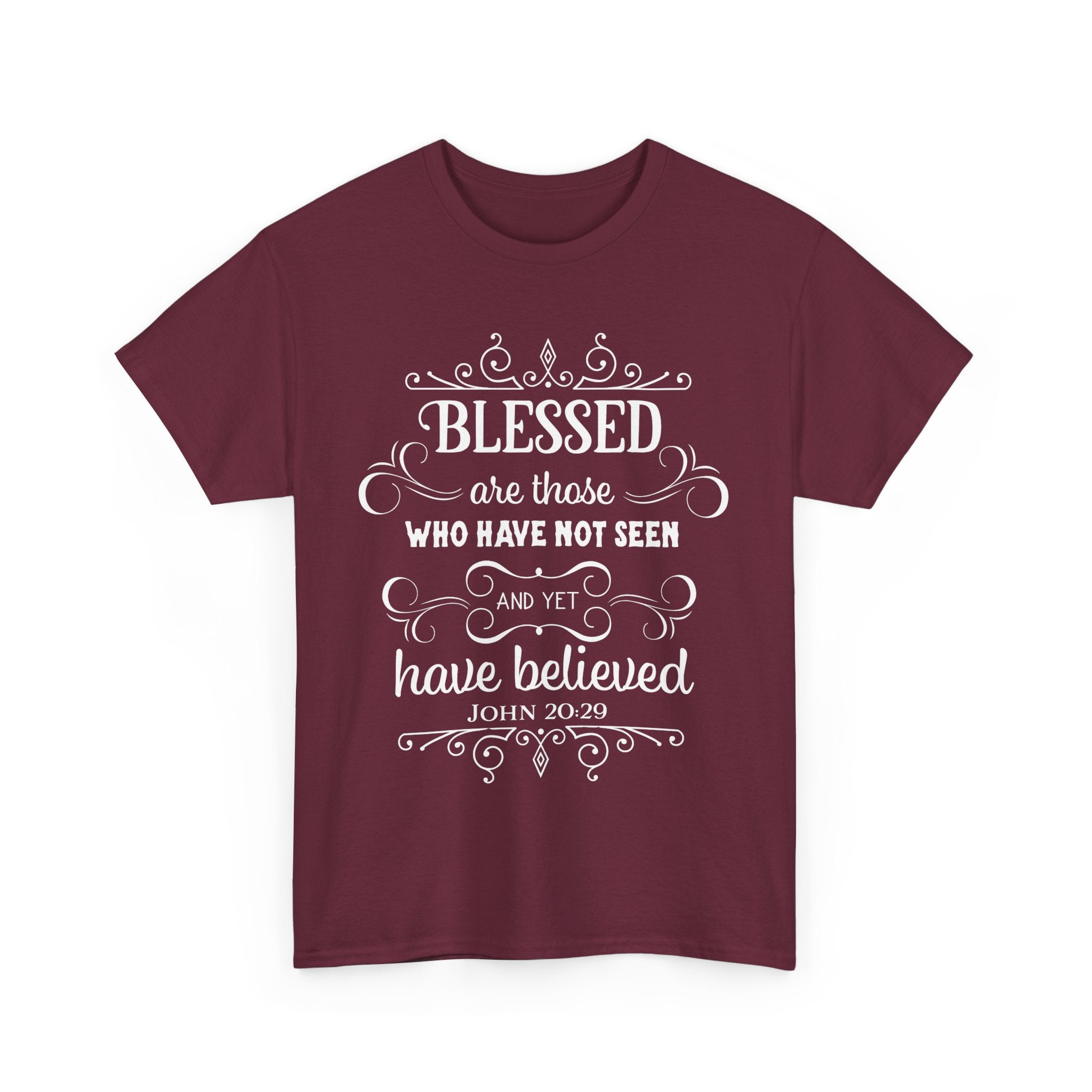 Blessed Are Those Who Have Not Seen – John 20:29 T-Shirt | Christian Faith Tee 🙏