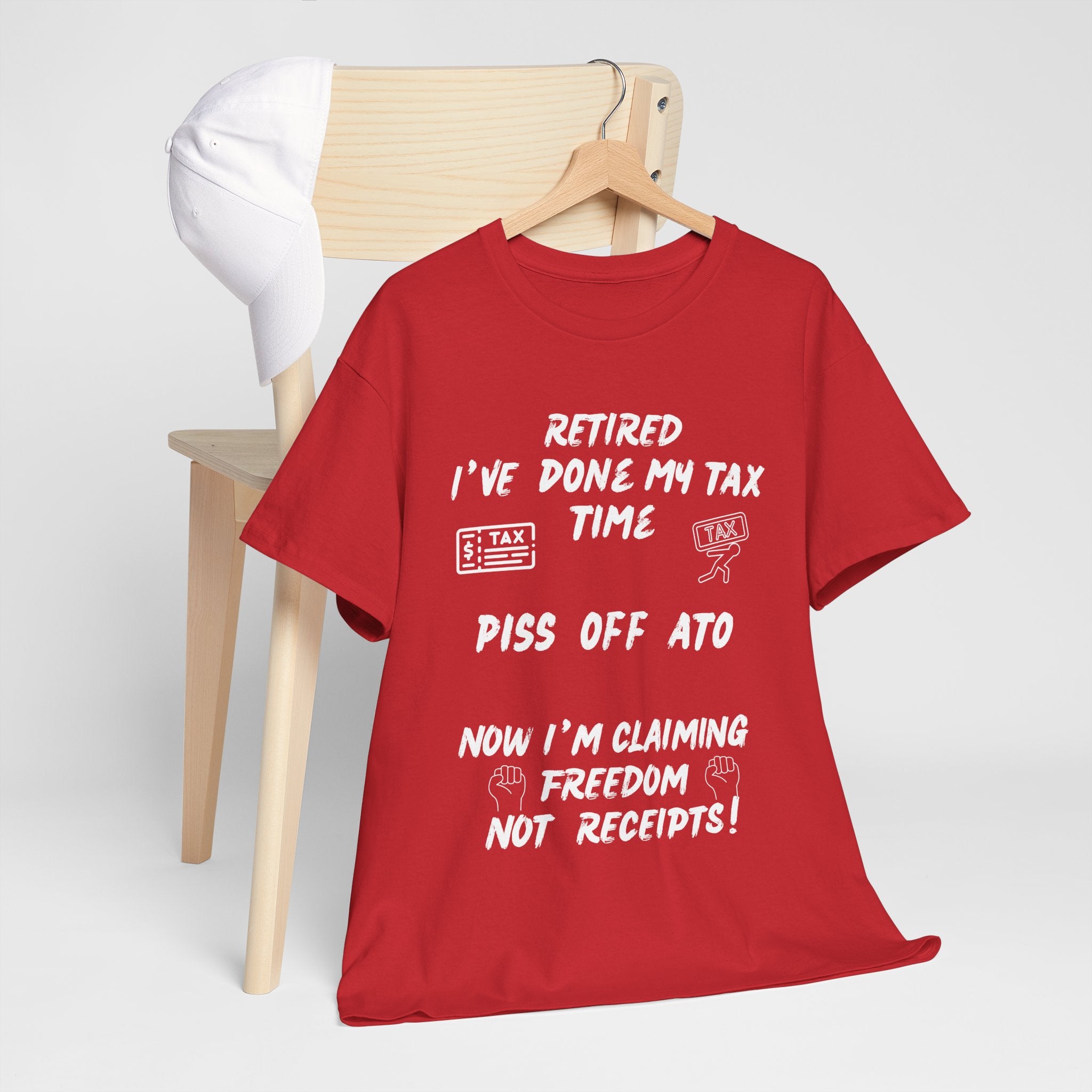 Funny Retired T-Shirt – Done My Tax Time, Piss Off ATO 🧾🍻😴