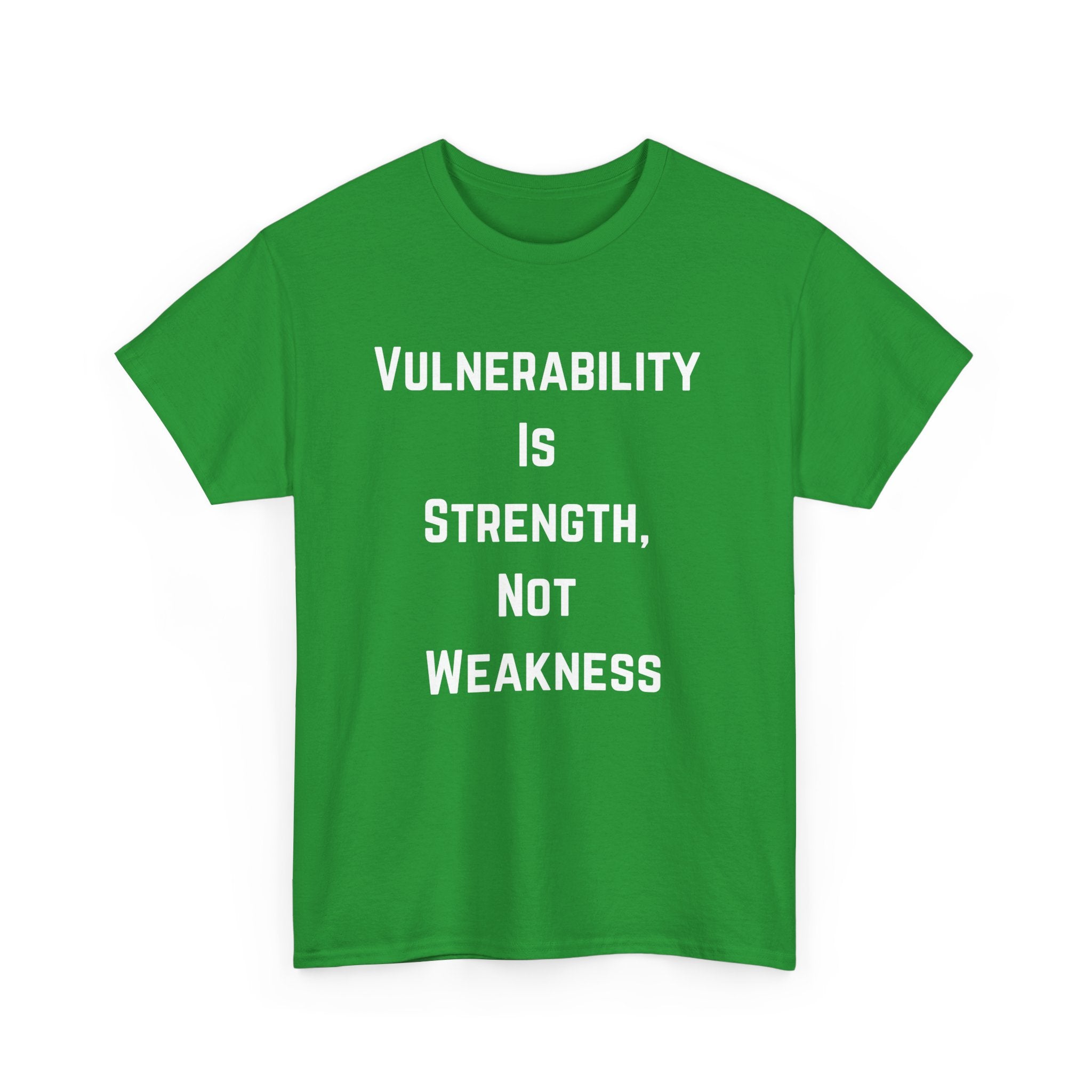 Vulnerability Is Strength T-Shirt – Inspirational & Empowering Tee