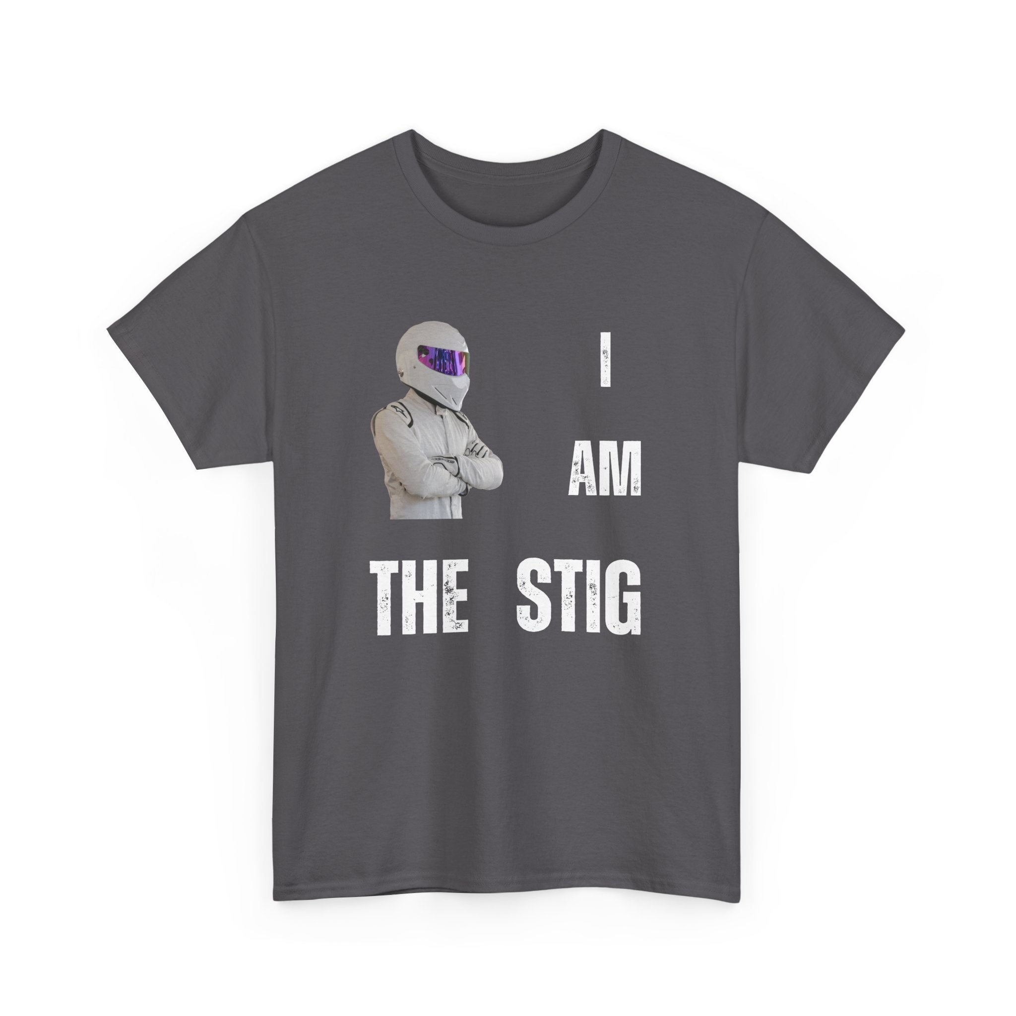 I Am The Stig T-Shirt – Funny Racing Inspired Design