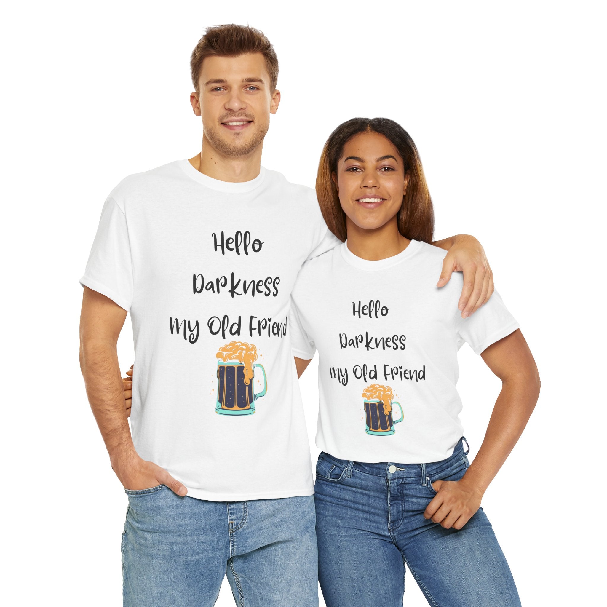Hello Darkness My Old Friend T-Shirt – Funny Dark Beer Tee 🍺🖤👕