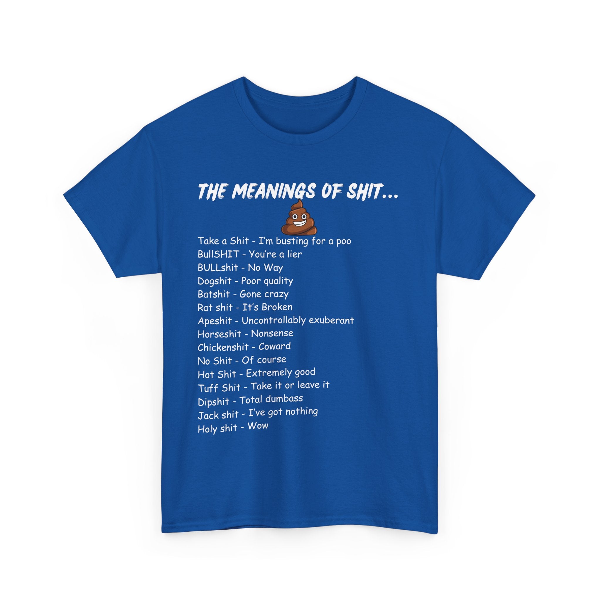 The Meanings of Shit T-Shirt – Funny Swear Word Definitions Tee 💩😆🔥