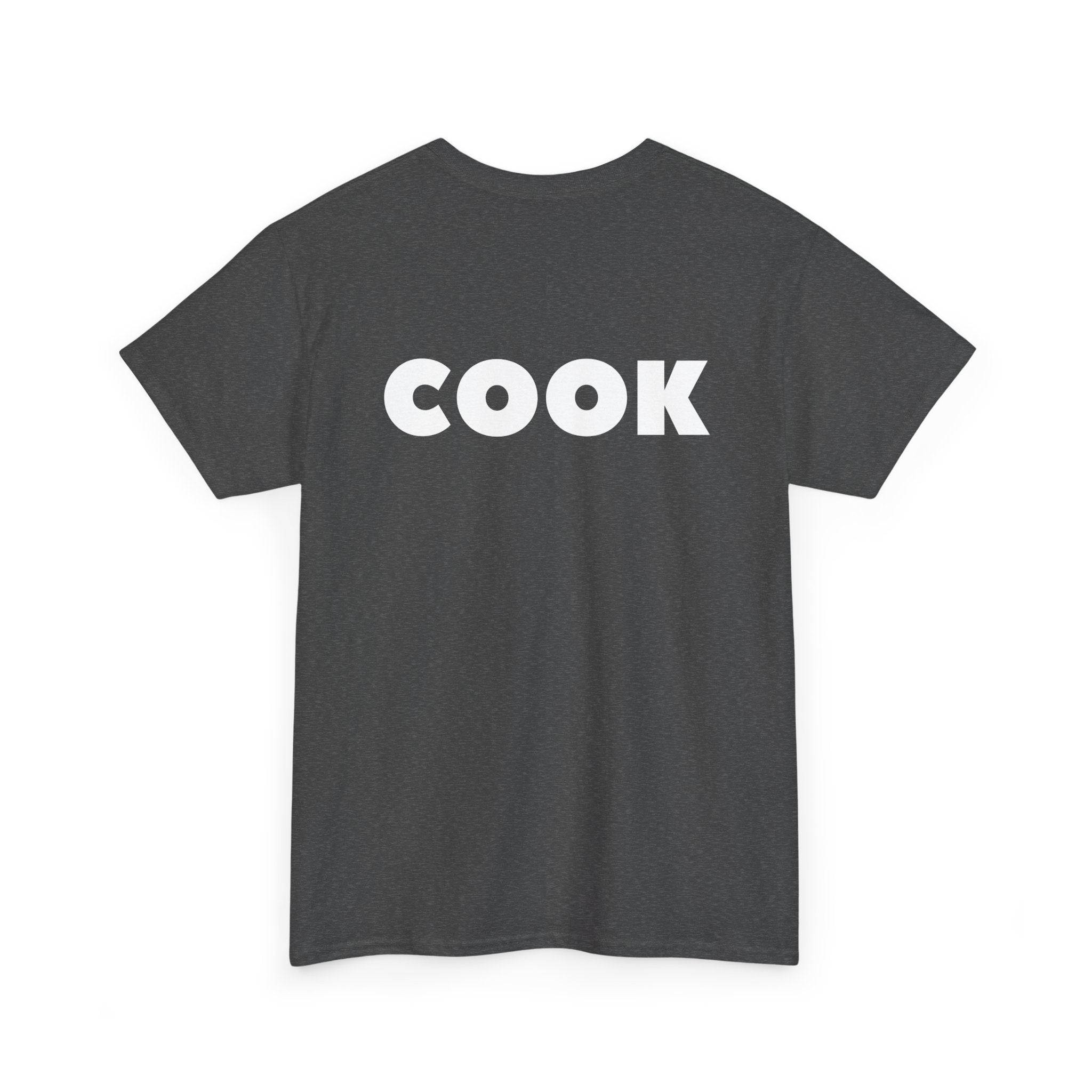 Cook Unisex T-Shirt (Back Print)
