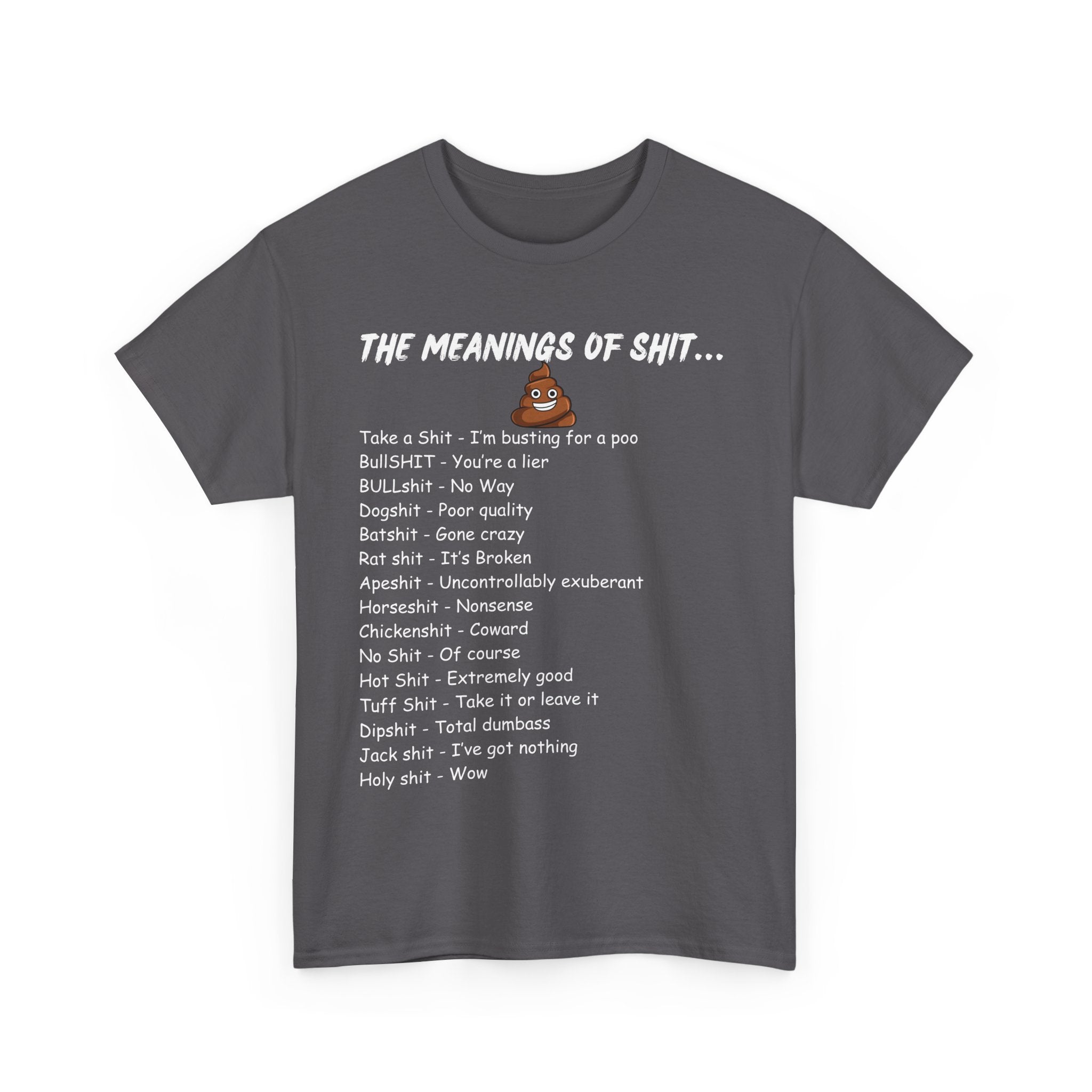 The Meanings of Shit T-Shirt – Funny Swear Word Definitions Tee 💩😆🔥