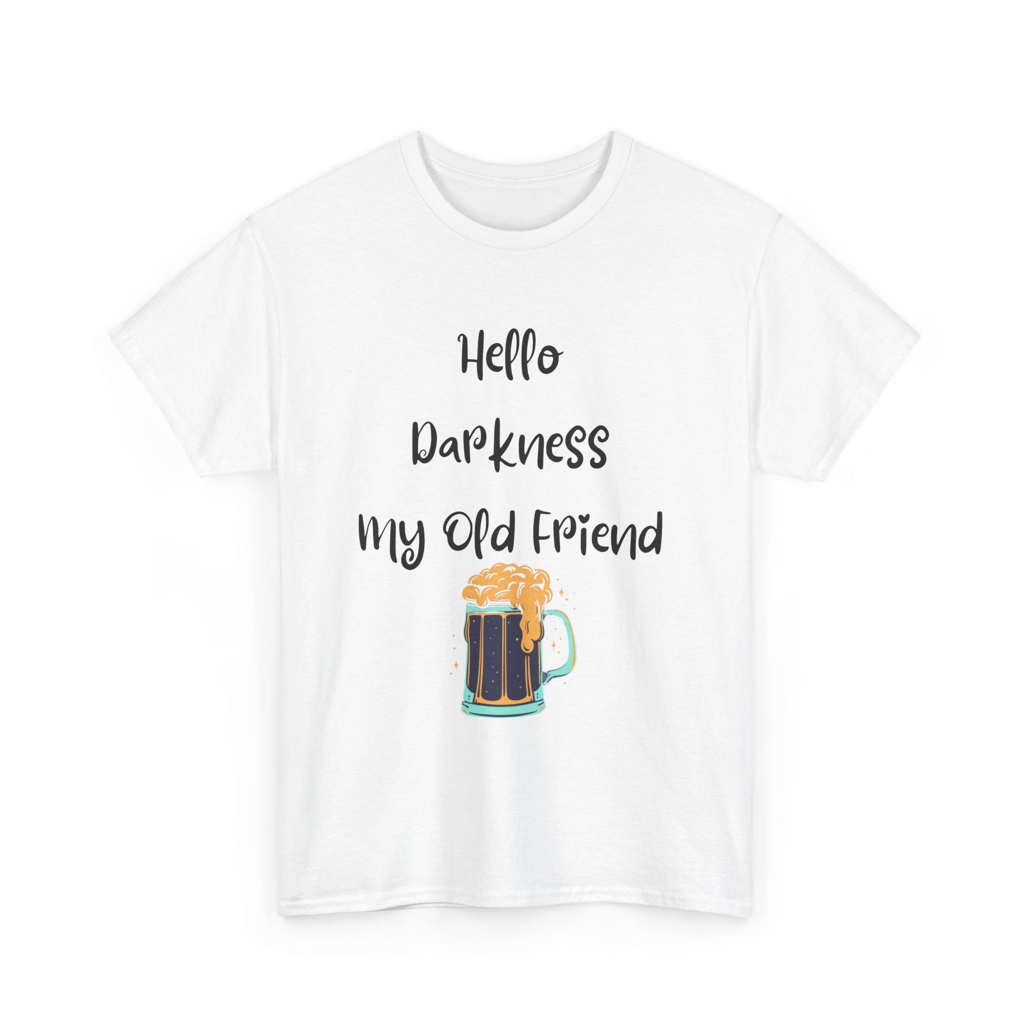 Hello Darkness My Old Friend - Unisex Heavy Cotton Tee