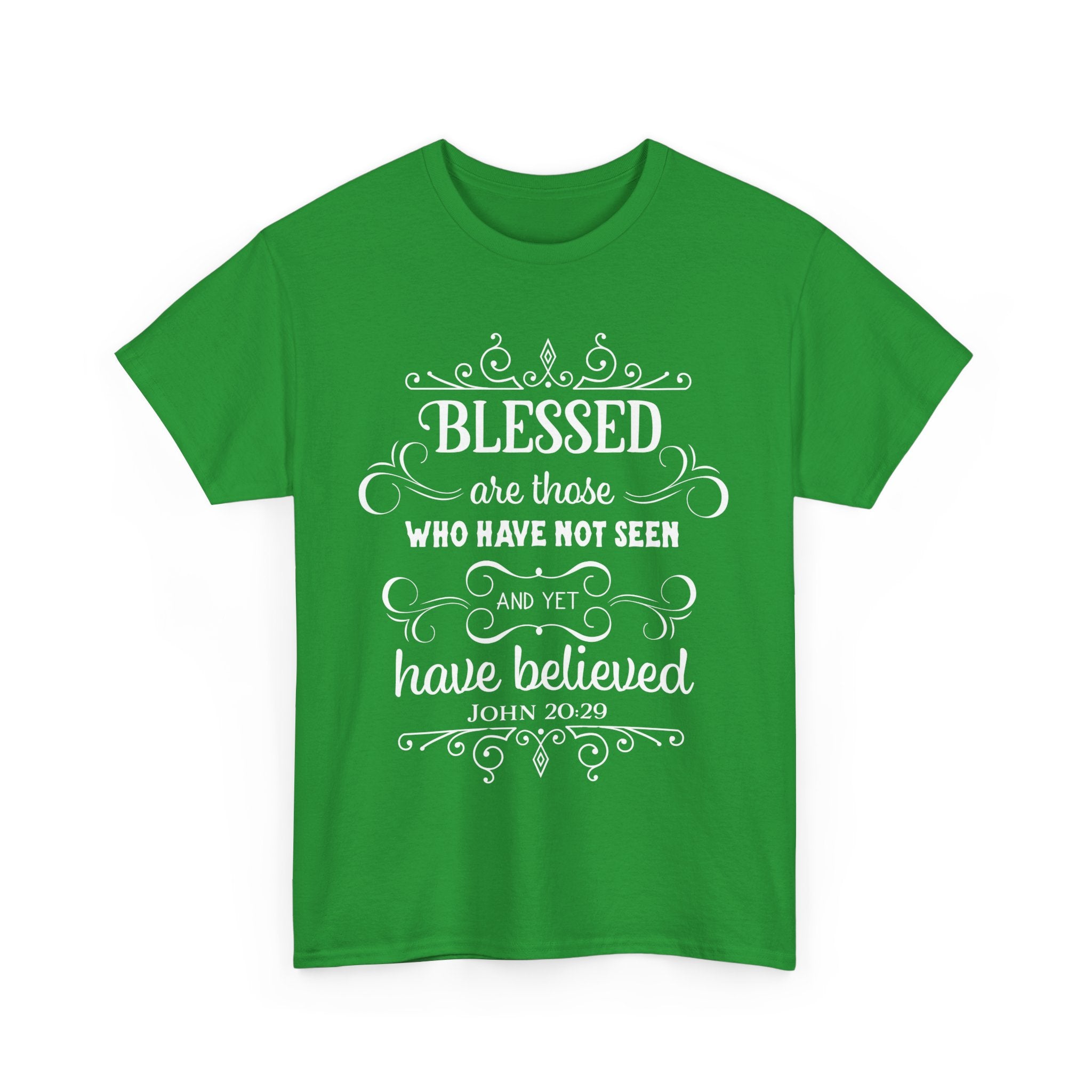 Blessed Are Those Who Have Not Seen – John 20:29 T-Shirt | Christian Faith Tee 🙏