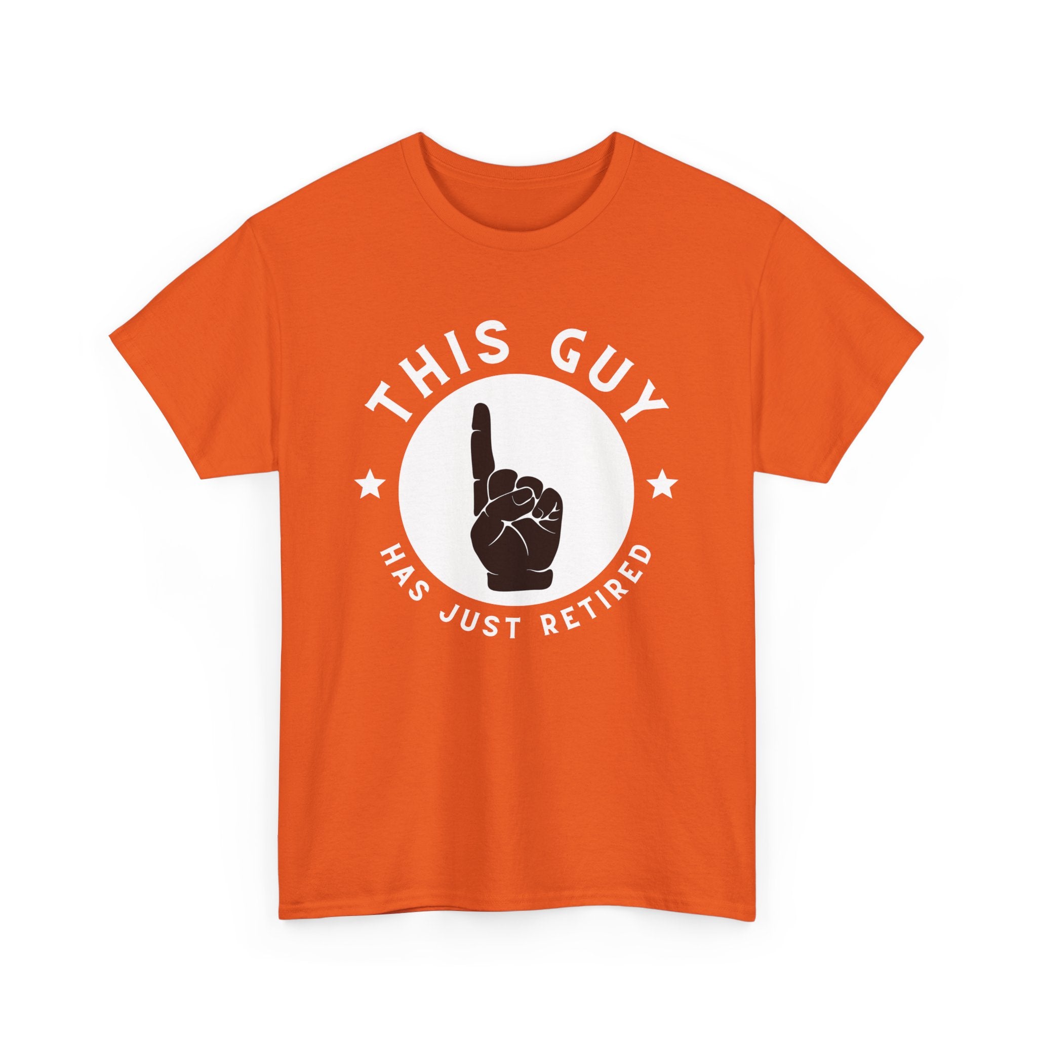 This Guy Has Just Retired, T-Shirt with Pointer Graphic
