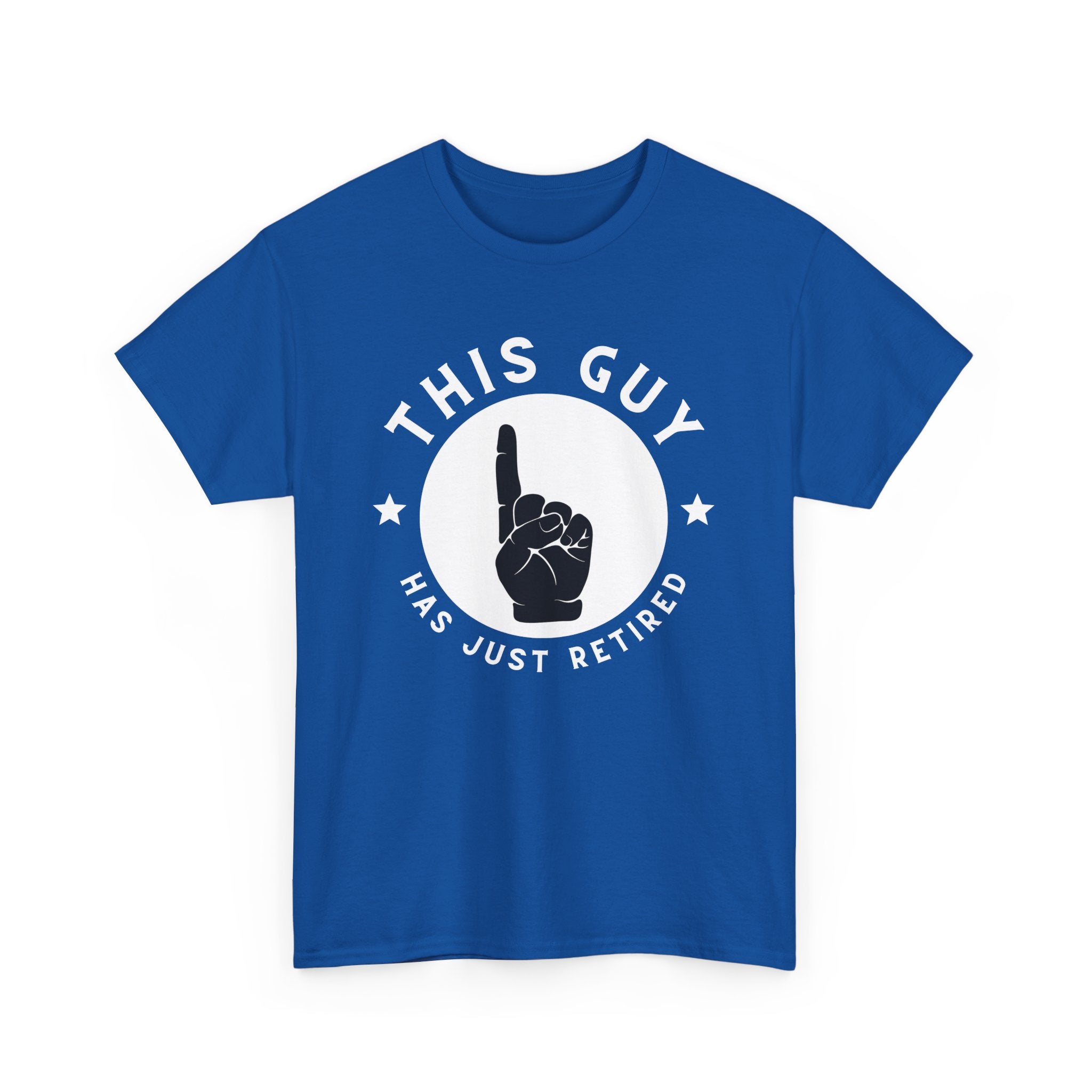 This Guy Has Just Retired, T-Shirt with Pointer Graphic