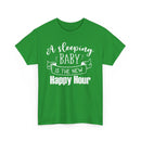 Sleeping Baby T-Shirt – Funny New Parent Happy Hour Tee