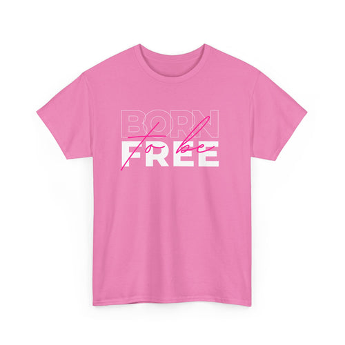 Born to Be Free Unisex T-Shirt | T Shirt World Australia