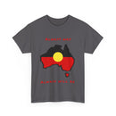 Always Was, Always Will Be T-Shirt | Indigenous Pride Design