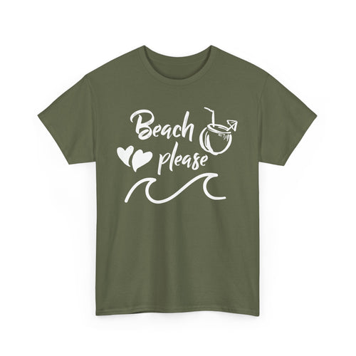 Beach Please T-Shirt – Fun Summer & Vacation Tee