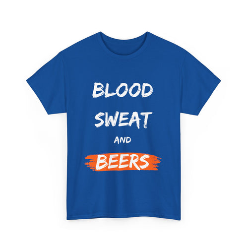 Hardworking beer lovers Blood, Sweat and Beers, T-Shirt