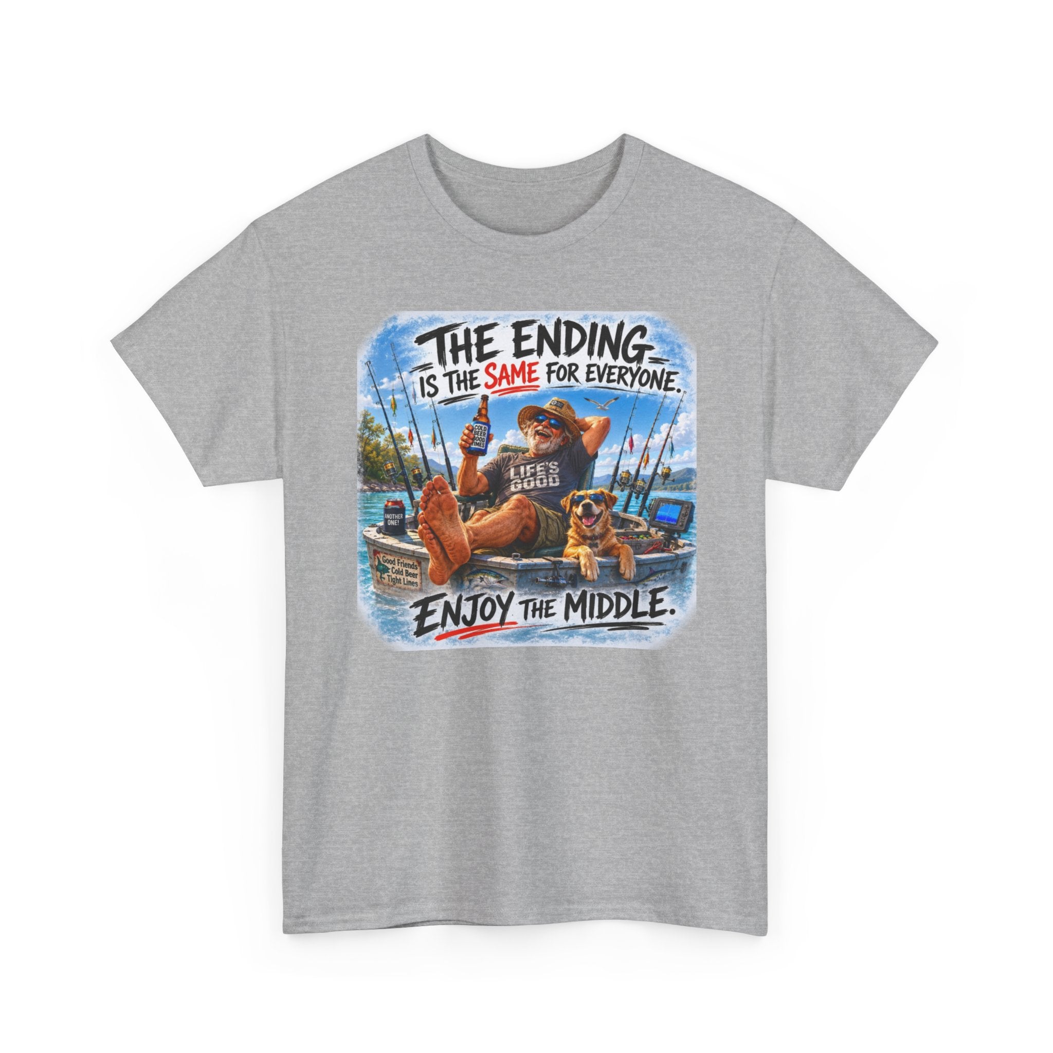 Gray t-shirt with a graphic design featuring a man and dog on a boat with text 'The Ending is the Same for Everyone. Enjoy the Middle.