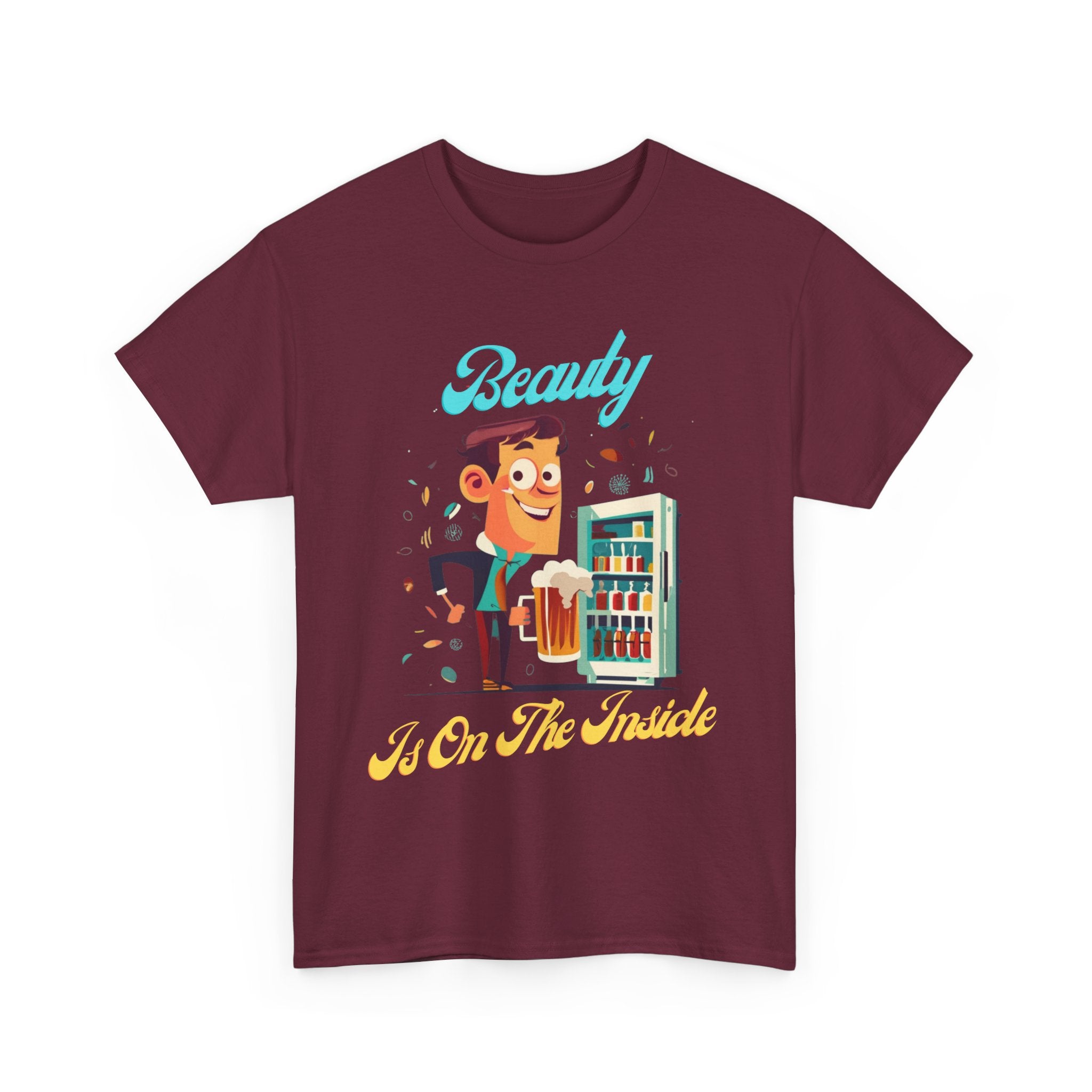 Beauty is on the Inside Funny T-Shirt