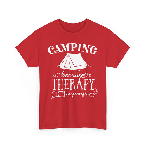 Camping Because Therapy Is Expensive T-Shirt – Funny Outdoor Adventure Tee