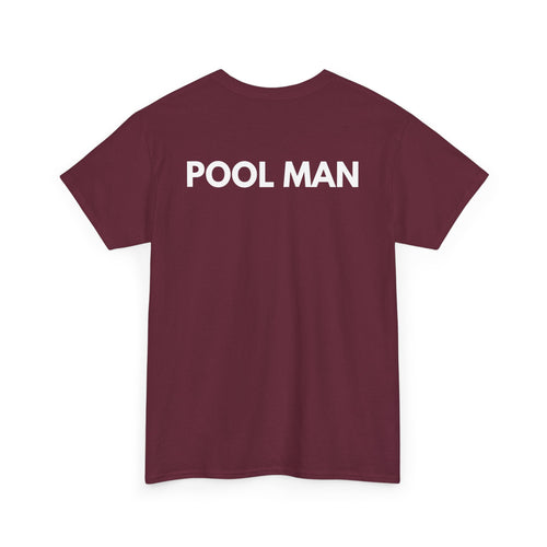 Pool Man T-Shirt | Pro Pool Service & Maintenance Back-Print Tee 🏊‍♂️