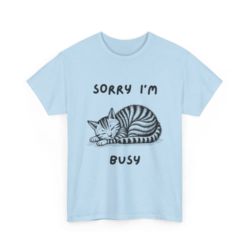 Sorry I'm Busy Cat T-Shirt | Funny Sleeping Cat Tee 🐱💤
