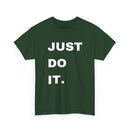Just Do It T-Shirt | Motivational Tee 💪👕 T Shirt World Australia