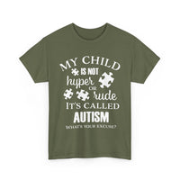 Autism Awareness T-Shirt – My Child Is Not Hyper or Rude