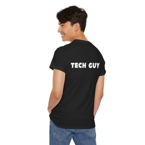Tech Guy Unisex T-Shirt (Back Print)