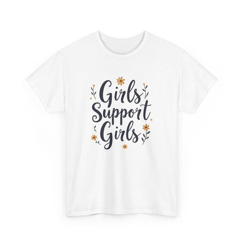Girls Support Girls T-Shirt – Empowering Feminist Tee for Women  💪👭🌸