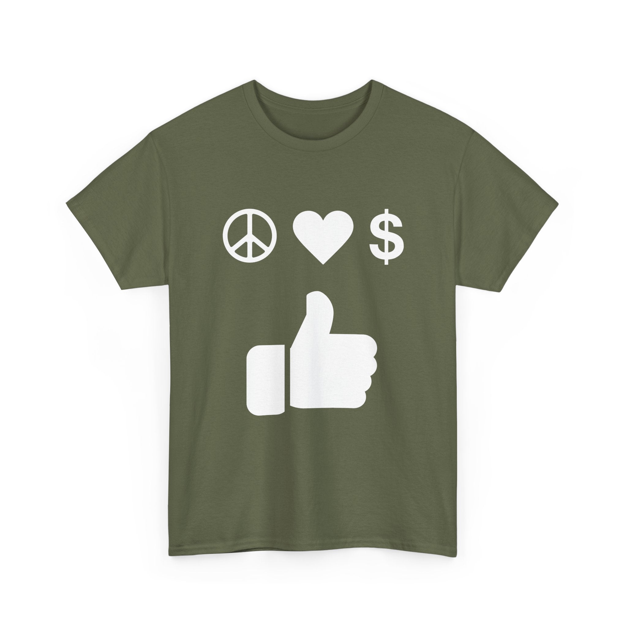 Peace, Love, Money, Thumbs Up T-Shirt | Unique Design